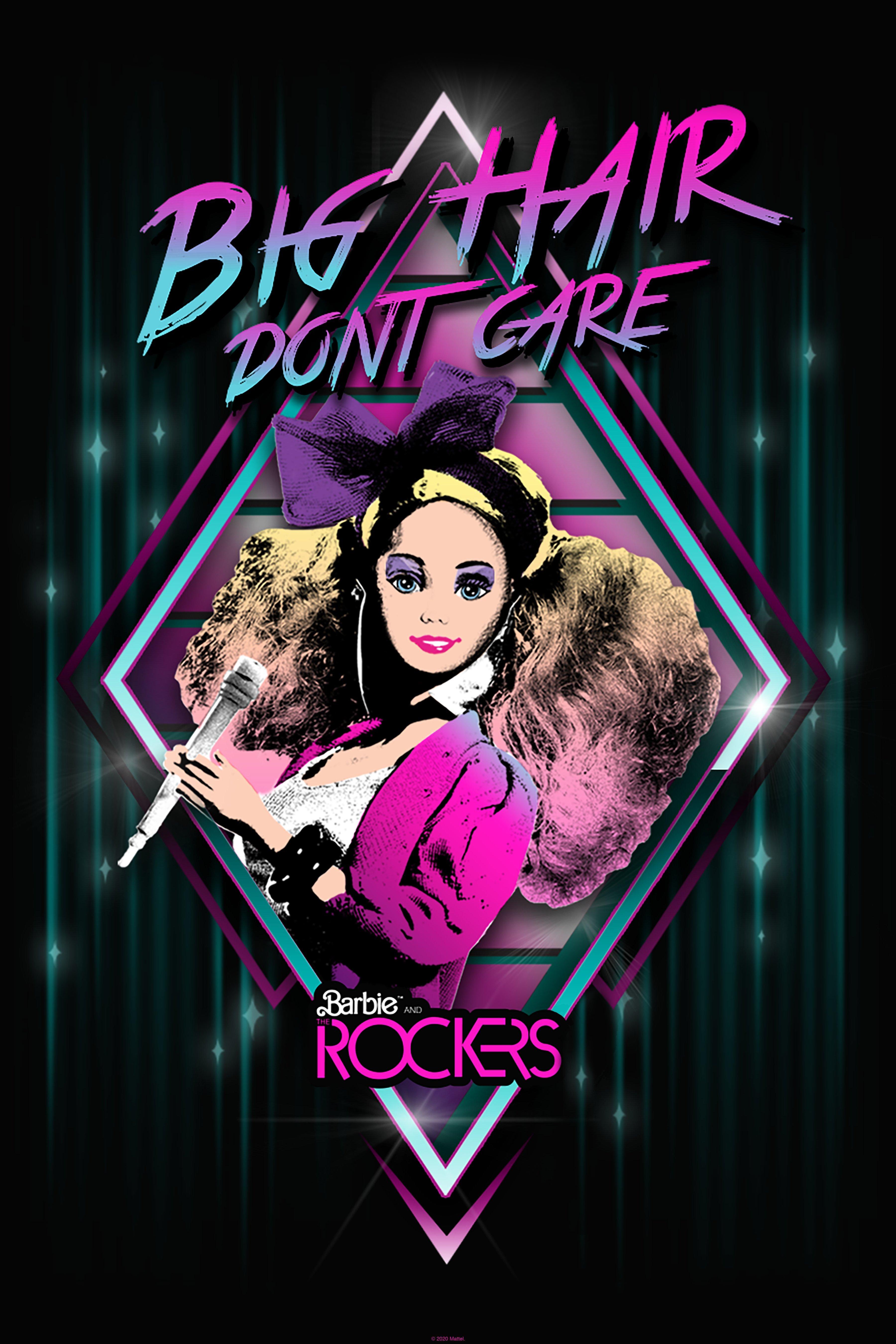 Barbie 80s Rockers Big Hair Dont Care Poster, , hi-res