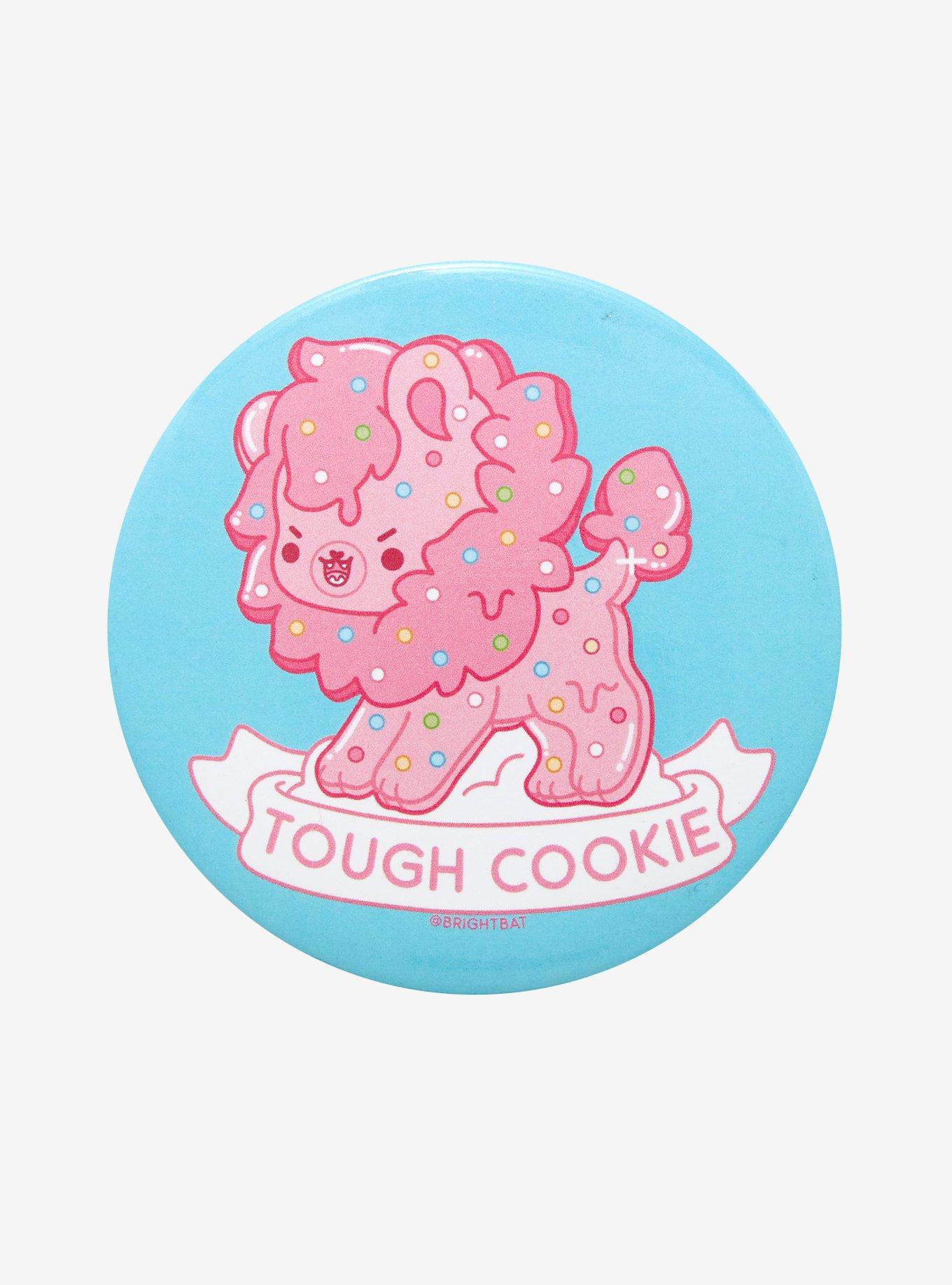 Tough Cookie 3 Inch Button By Bright Bat Design, , hi-res