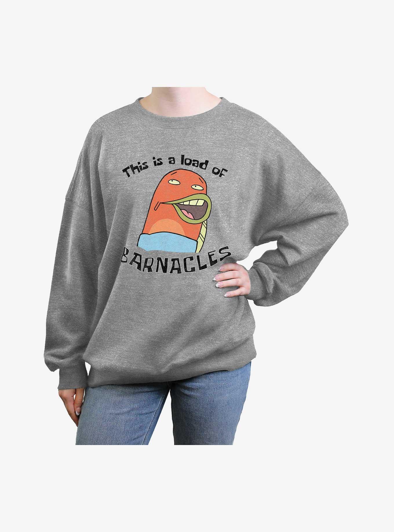 Spongebob Squarepants This Is A Load Of Barnacles Girls Oversized Sweatshirt, , hi-res