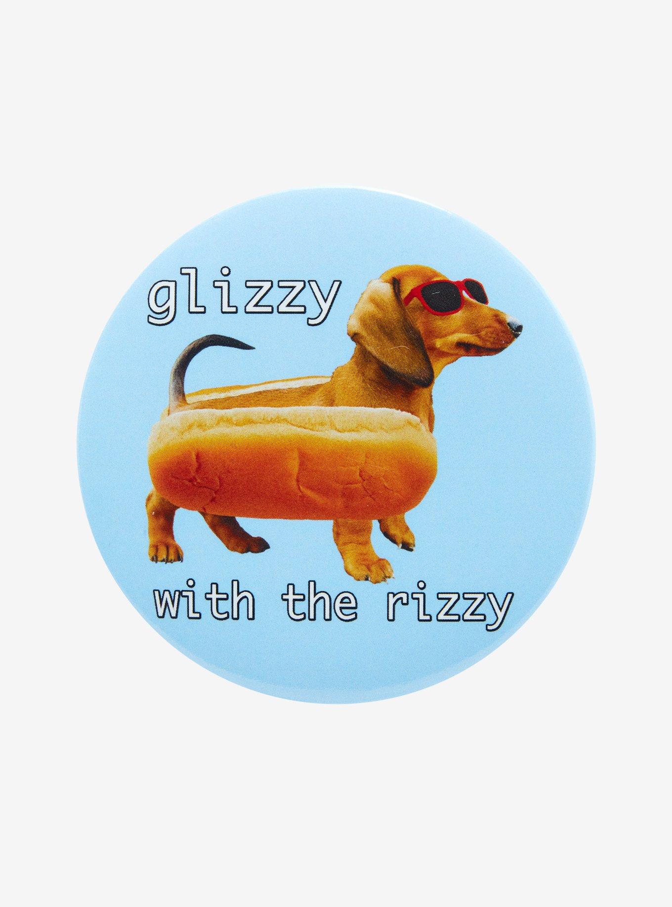 Glizzy Hot Dog 3 Inch Button 