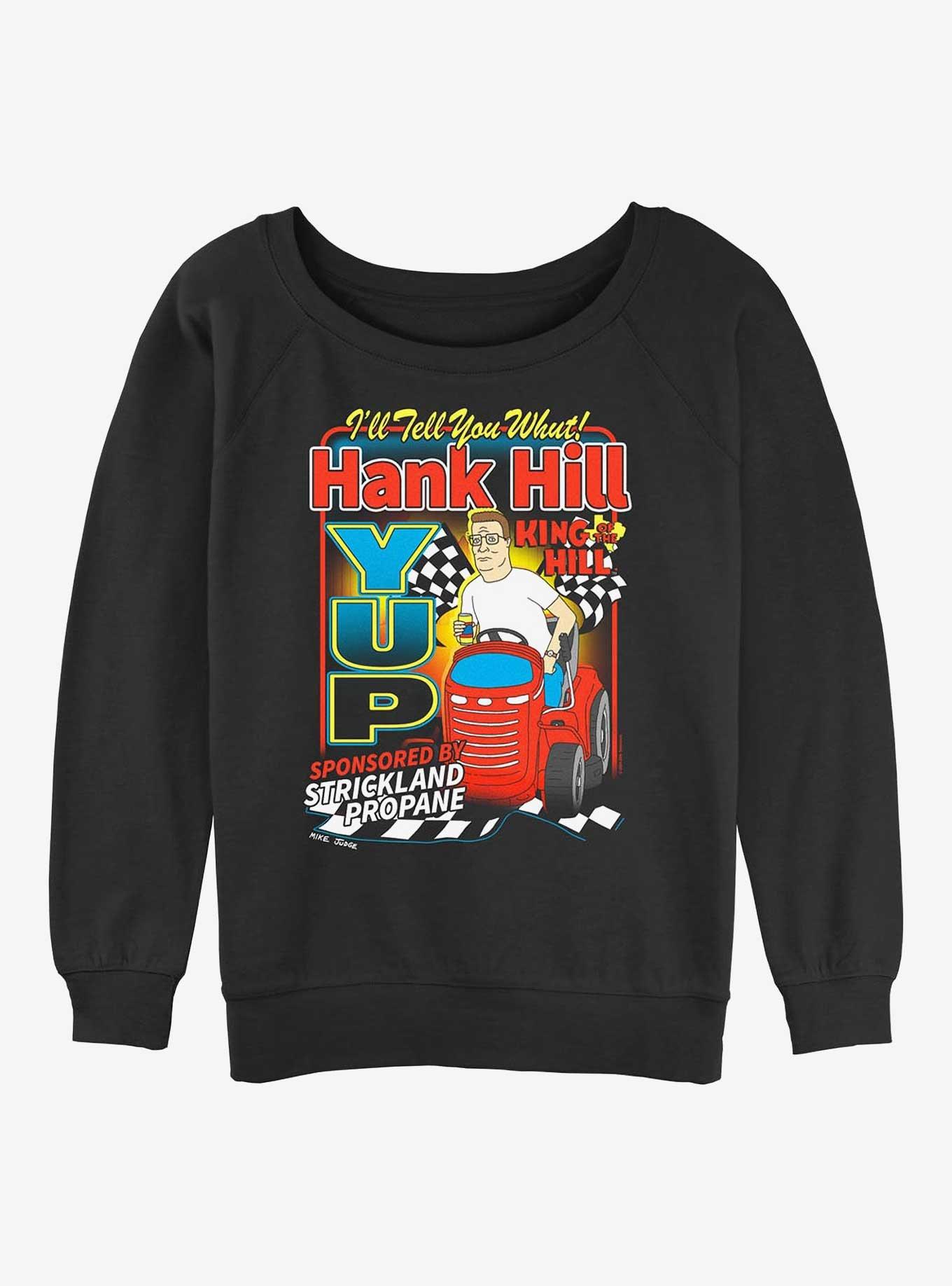 King of the Hill Hank Hill Yup Girls Slouchy Sweatshirt