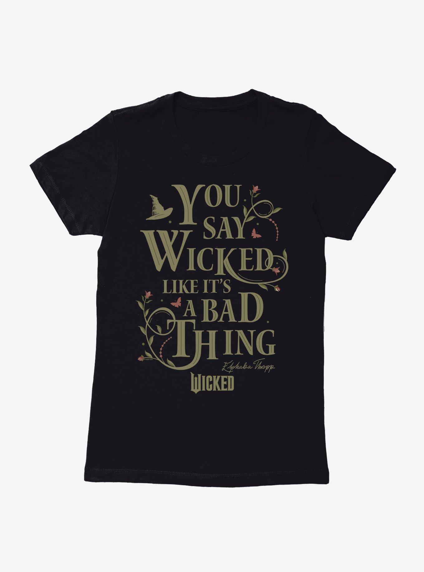 Wicked Like It's A Bad Thing Womens T-Shirt, , hi-res