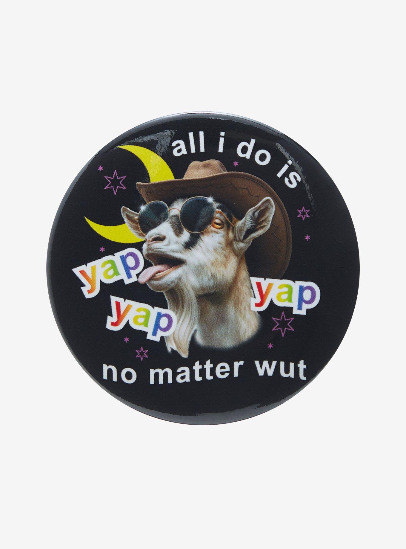 Goat Yapping 3 Inch Button, , hi-res