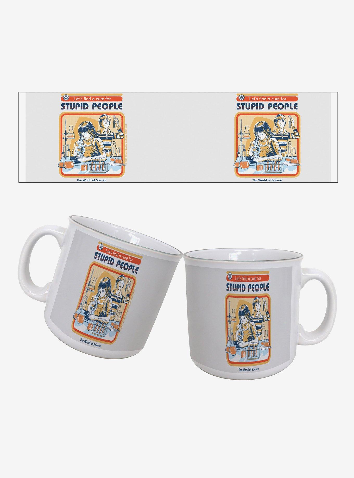 Steven Rhodes Stupid People 20oz Camper Mug, , hi-res