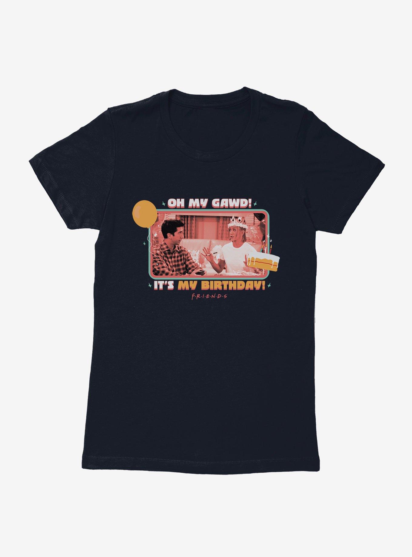Friends Its My Birthday Womens T-Shirt, , hi-res