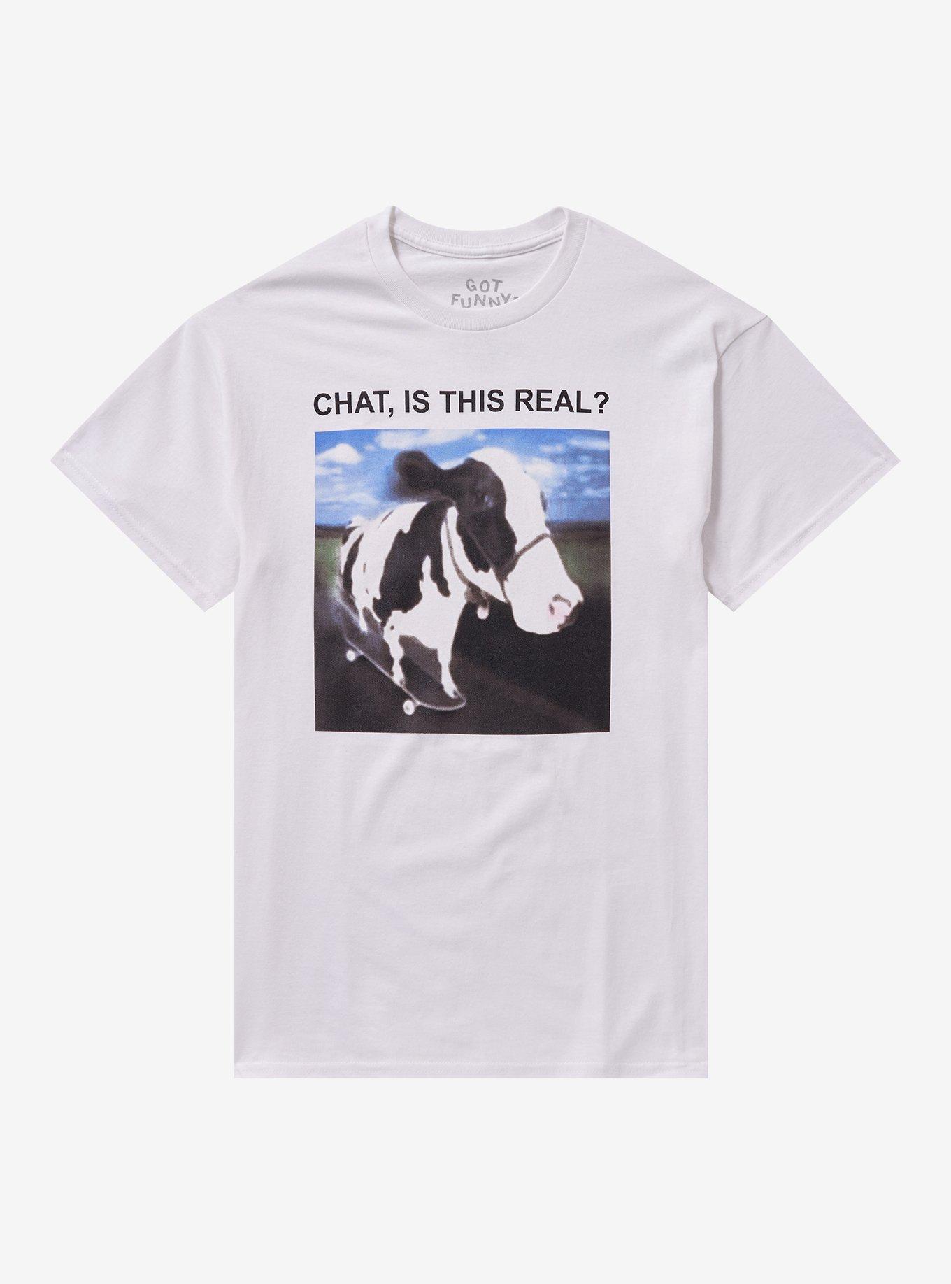 Chat Is This Real Cow T-Shirt By Got Funny?, , hi-res