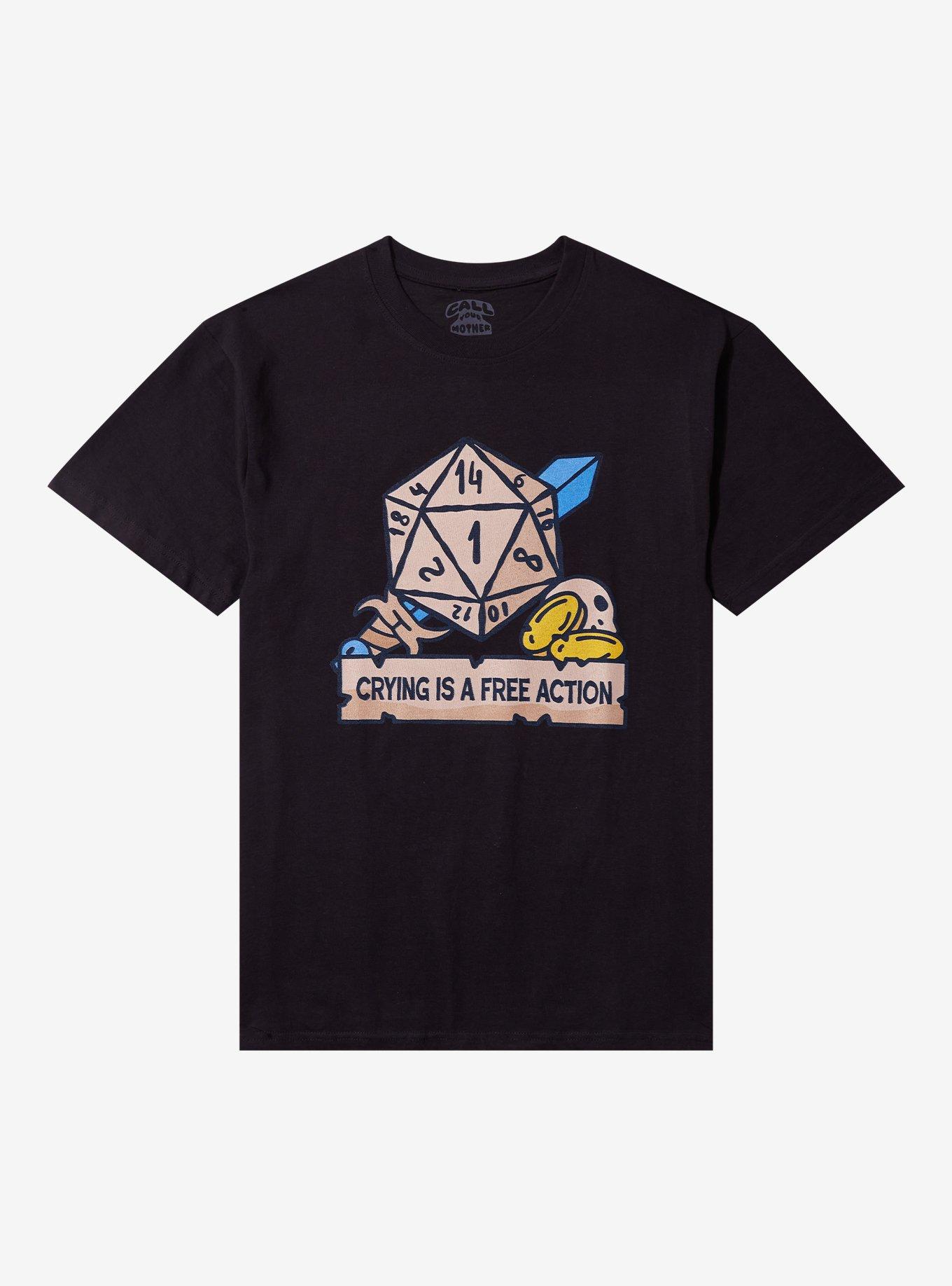 Dice Crying Is A Free Action T-Shirt By Call Your Mother, MULTI, hi-res