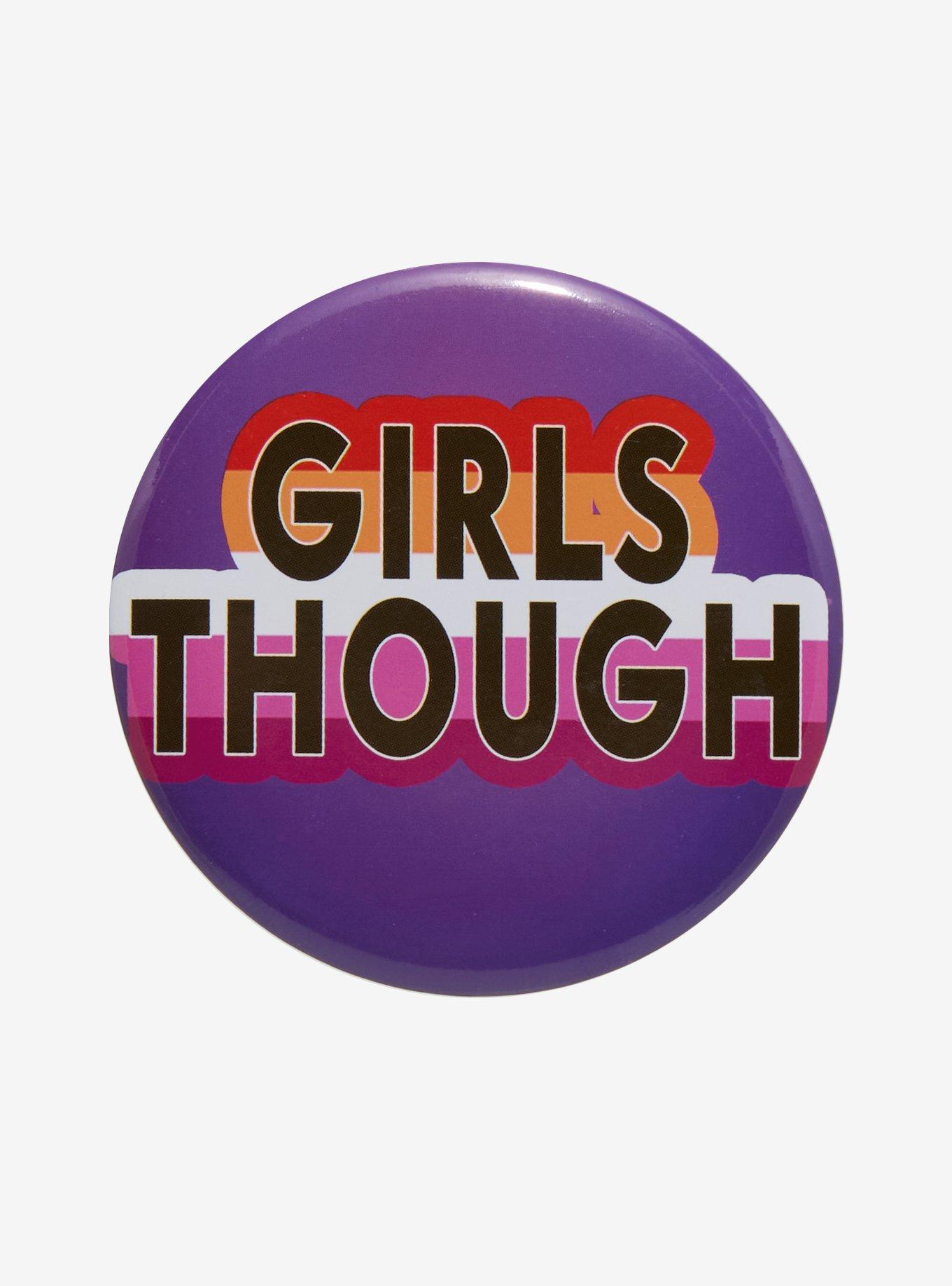 Girls Though Lesbian Pride 3 Inch Button, , hi-res