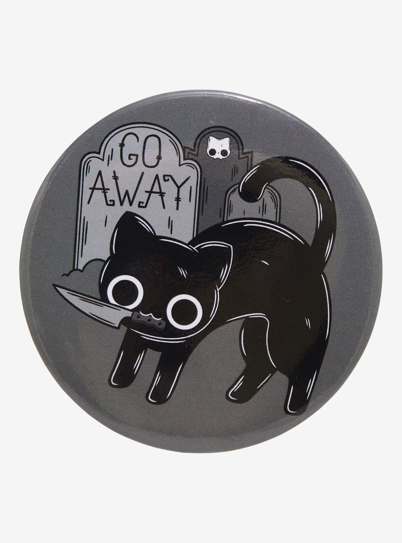 Kitty Go Away Grave 3 Inch Button By Pvmpkin, , hi-res