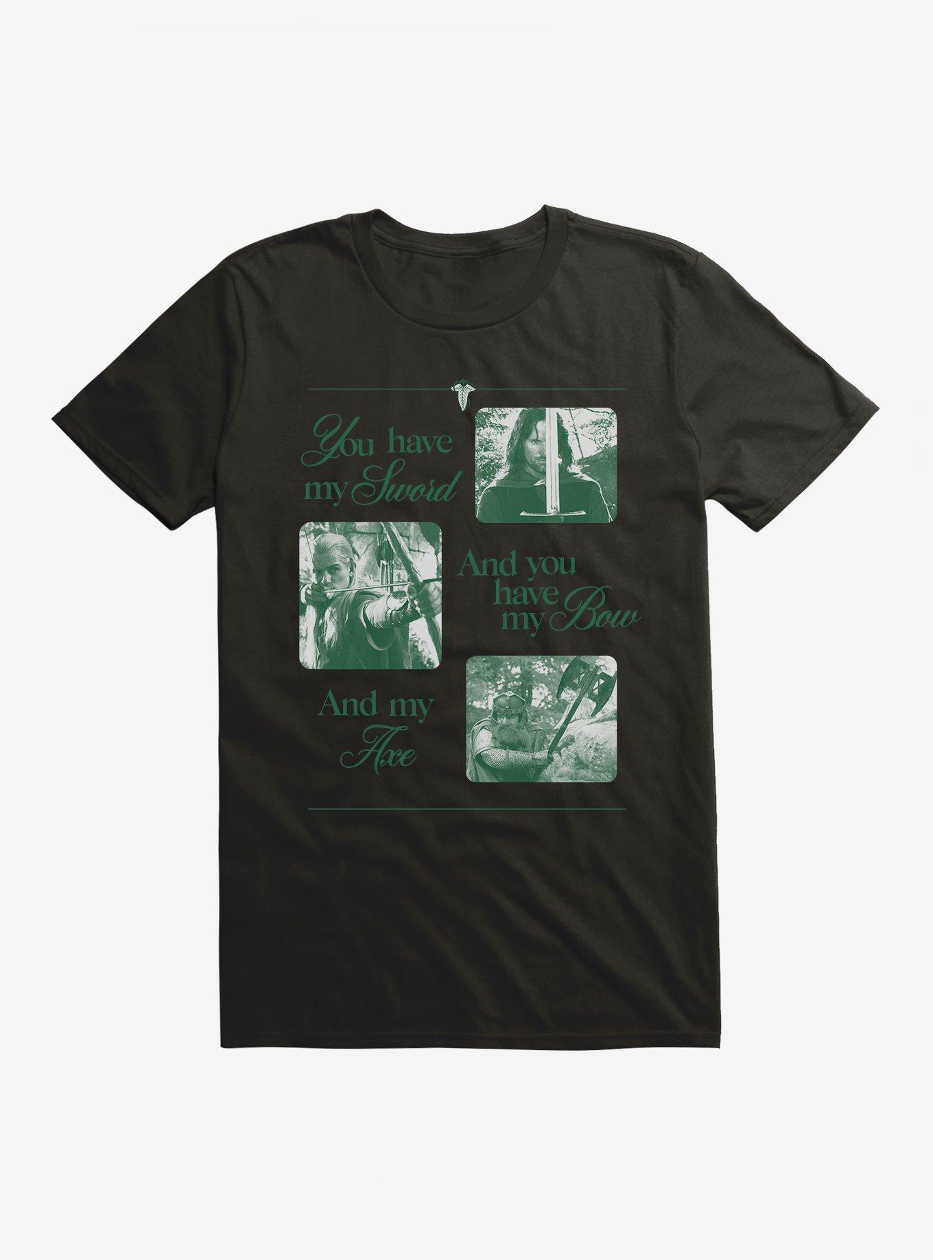 The Lord Of The Rings You Have My Sword And You Have My Bow And My Axe T-Shirt, , hi-res