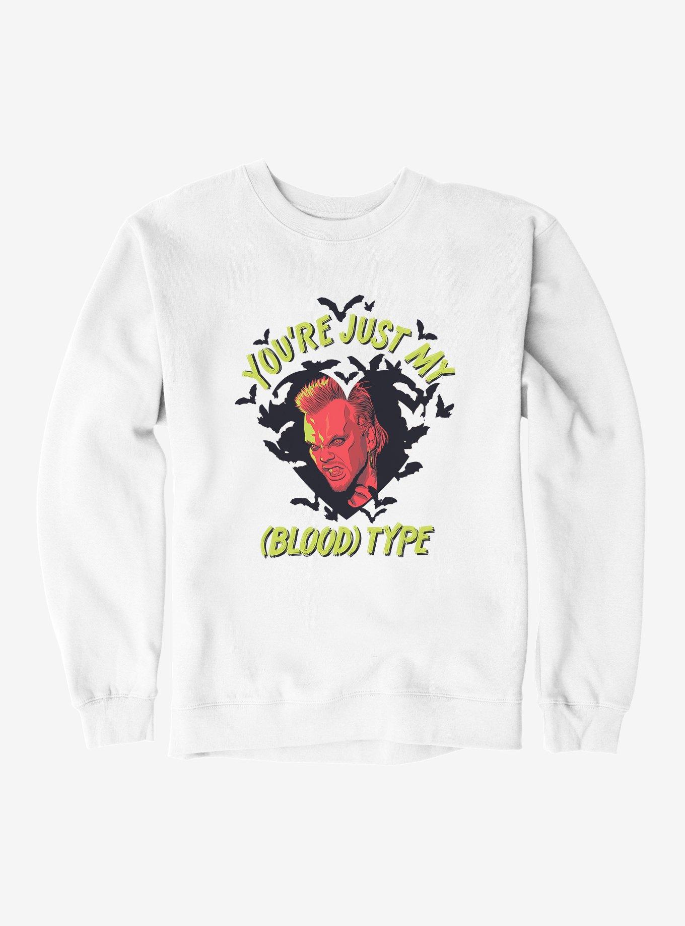 The Lost Boys You're Just My Blood Type Sweatshirt