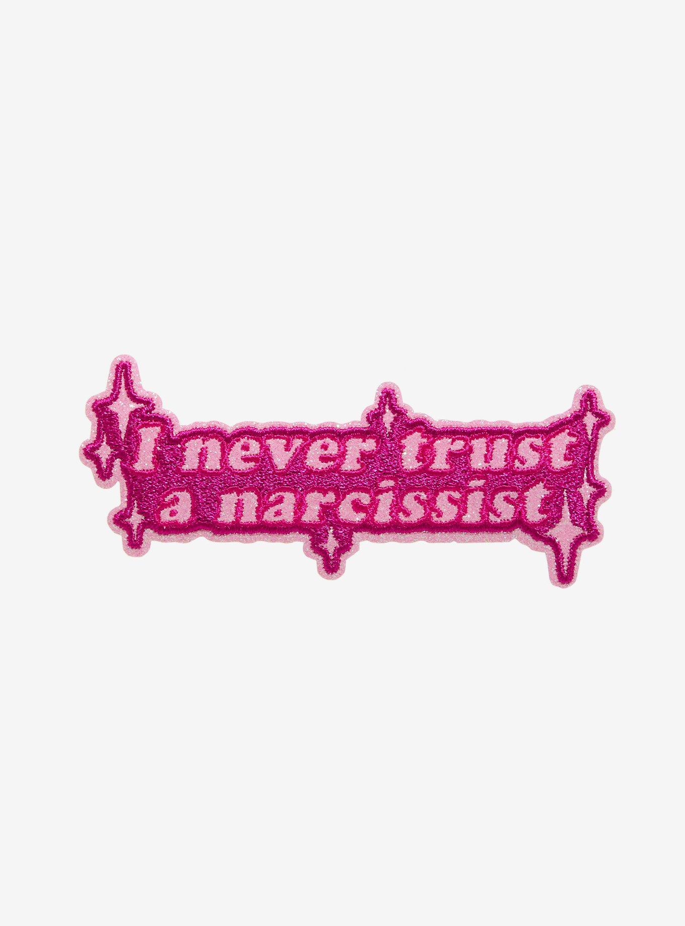 Never Trust A Narcissist Patch, , hi-res