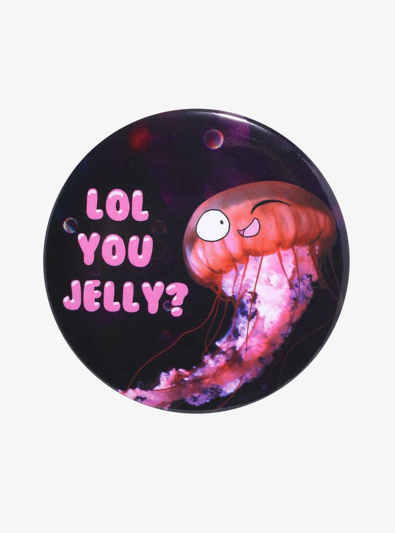 LOL You Jelly? 3 Inch Button, , hi-res