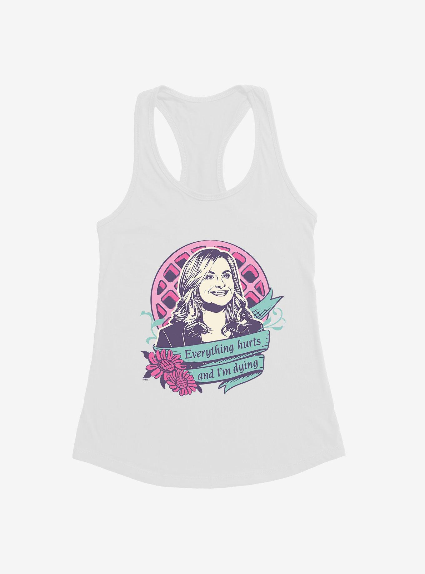 Parks And Recreation Everything Hurts Womens Tank Top, , hi-res