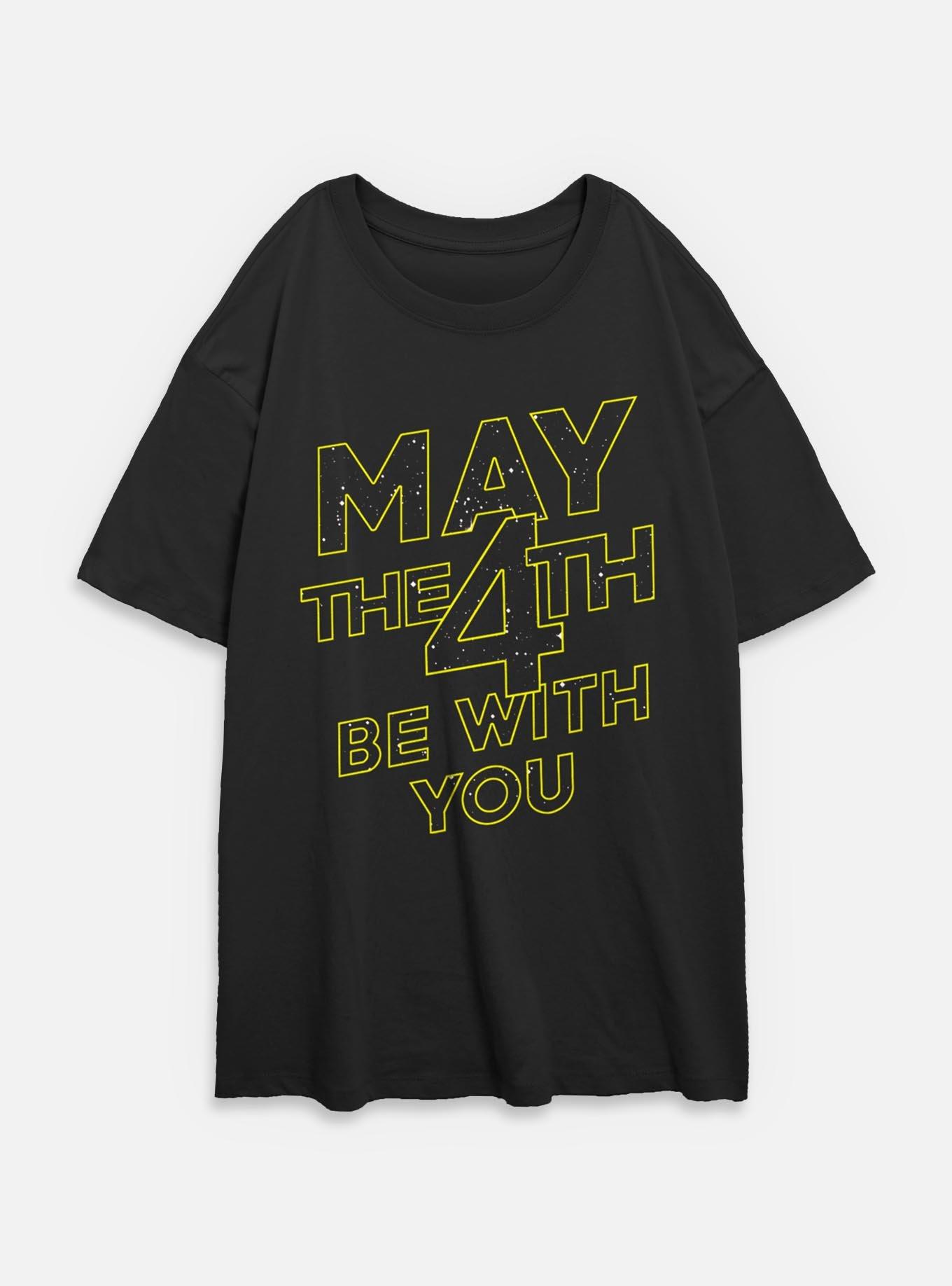 Star Wars May The 4th Be With You Womens Oversized T-Shirt