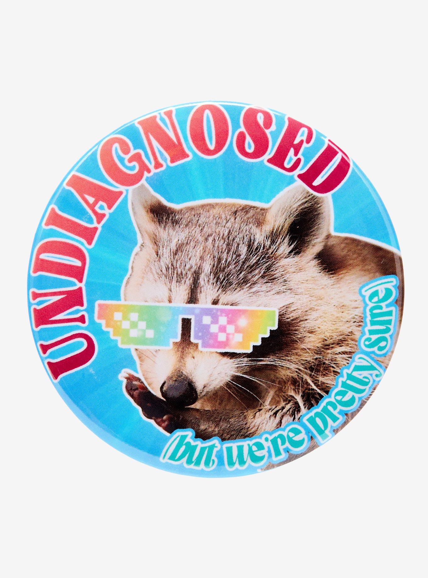 Undiagnosed Raccoon 3 Inch Button, , hi-res