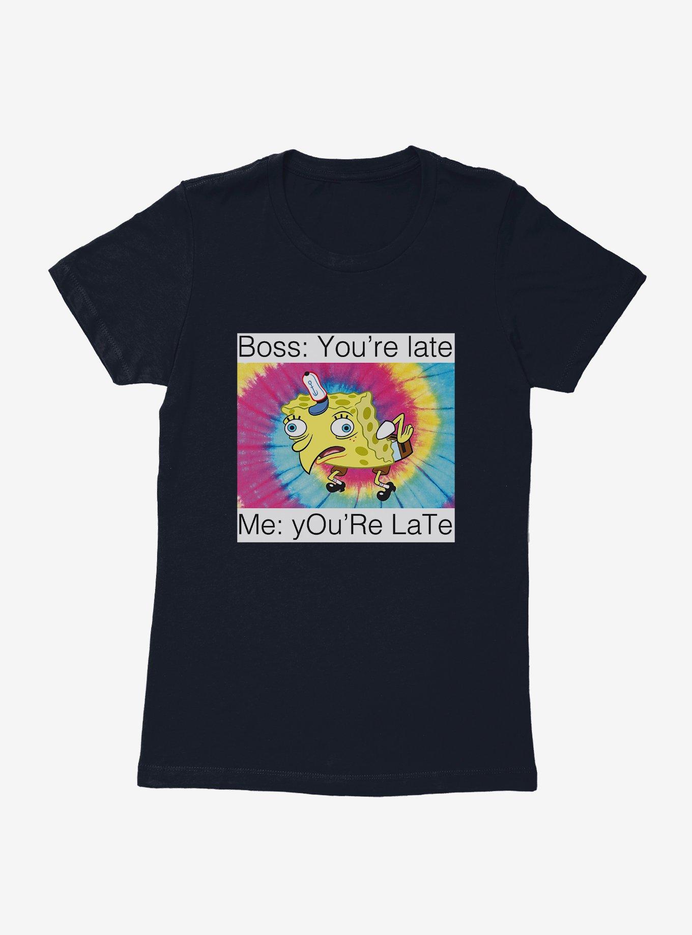 SpongeBob SquarePants You're Late Meme Womens T-Shirt, , hi-res