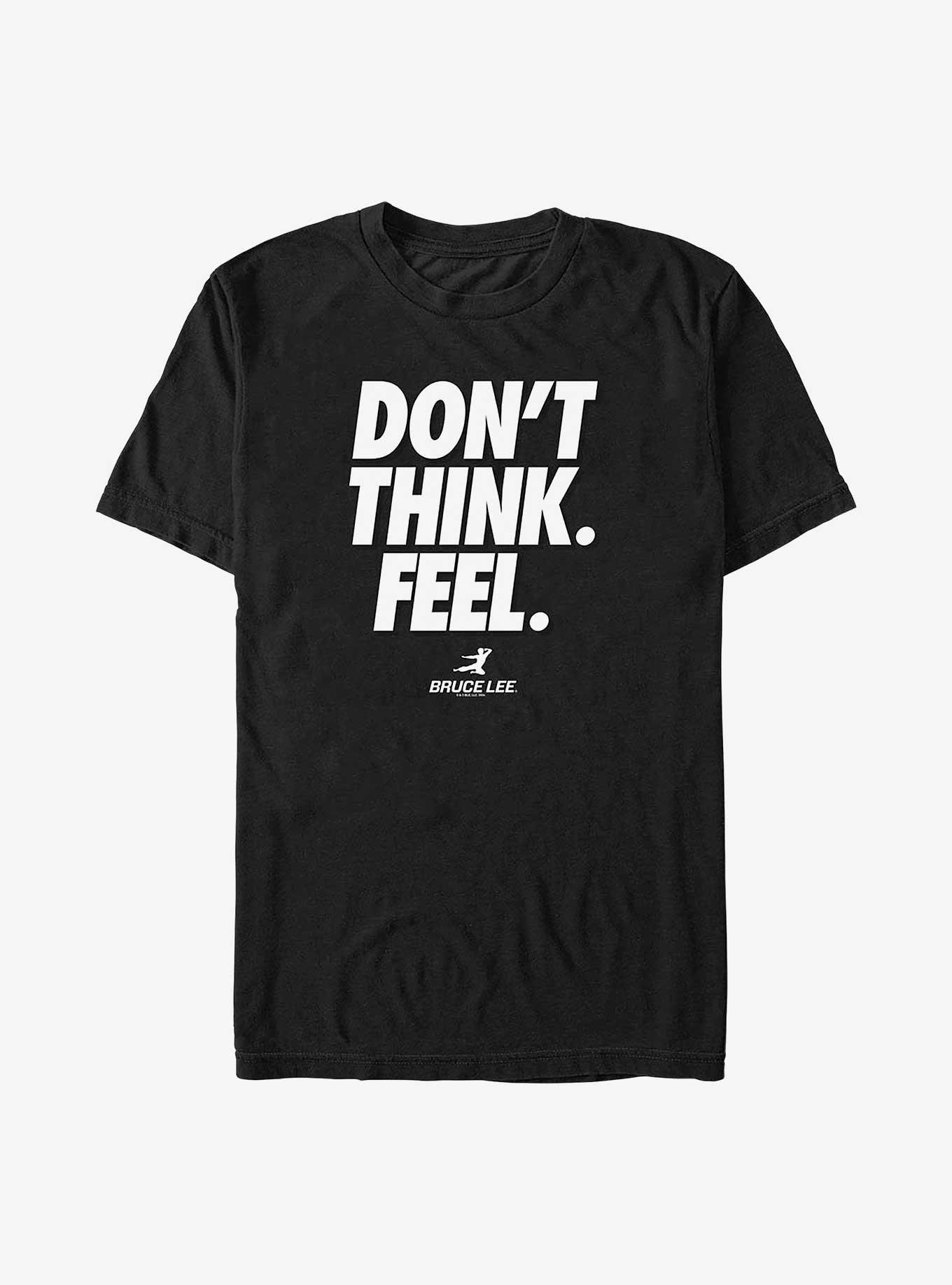 Bruce Lee Dont Think Feel Big & Tall T-Shirt,All Products : American Fashion Style Bags On Sale