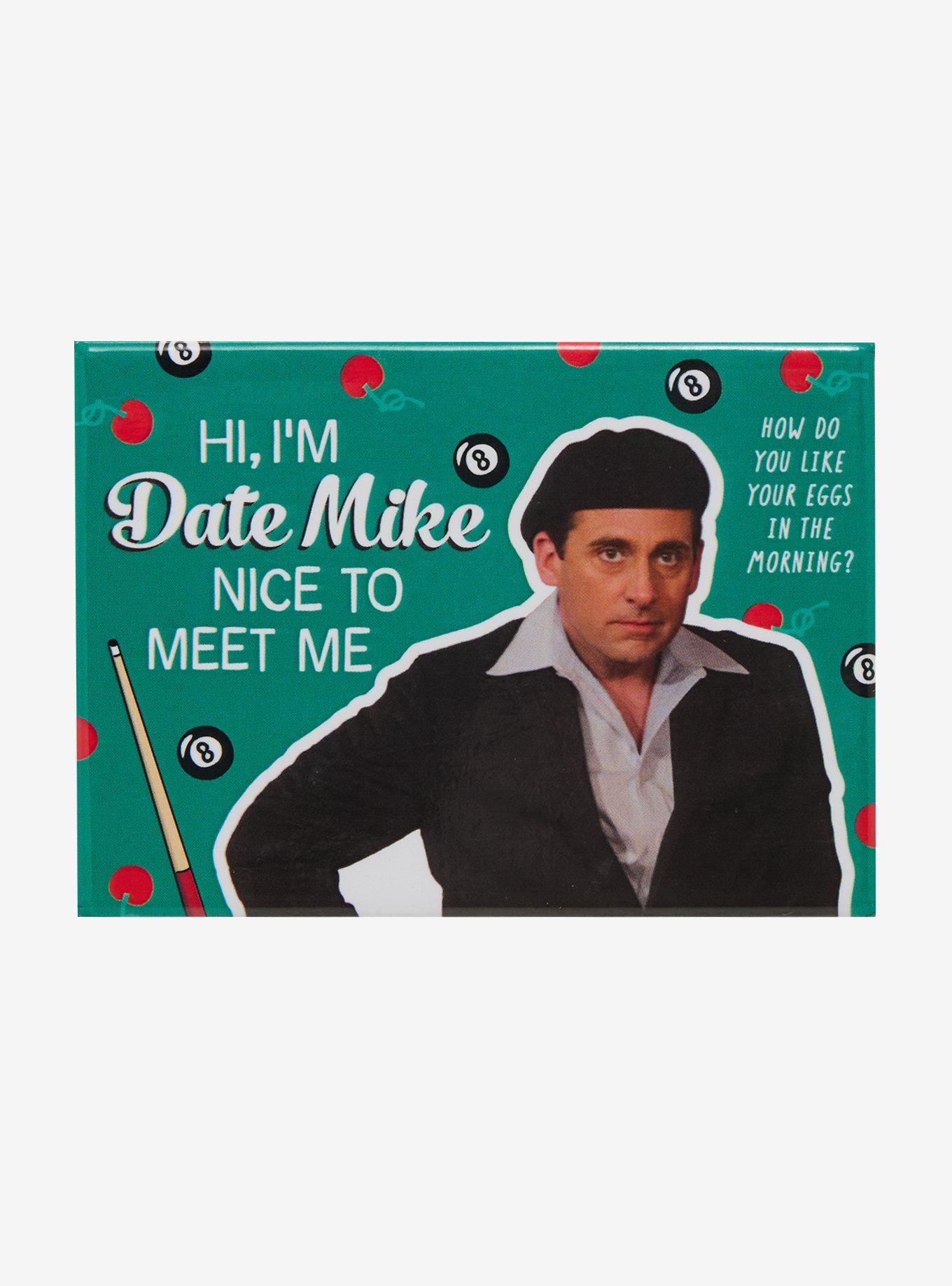 The Office Date Mike Quote Flat Magnet, , hi-res
