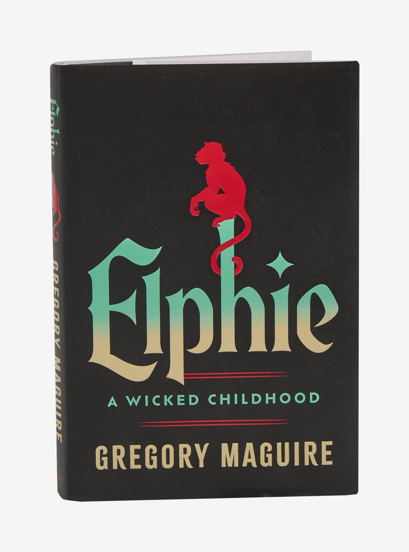 Elphie: A Wicked Childhood Book, , hi-res