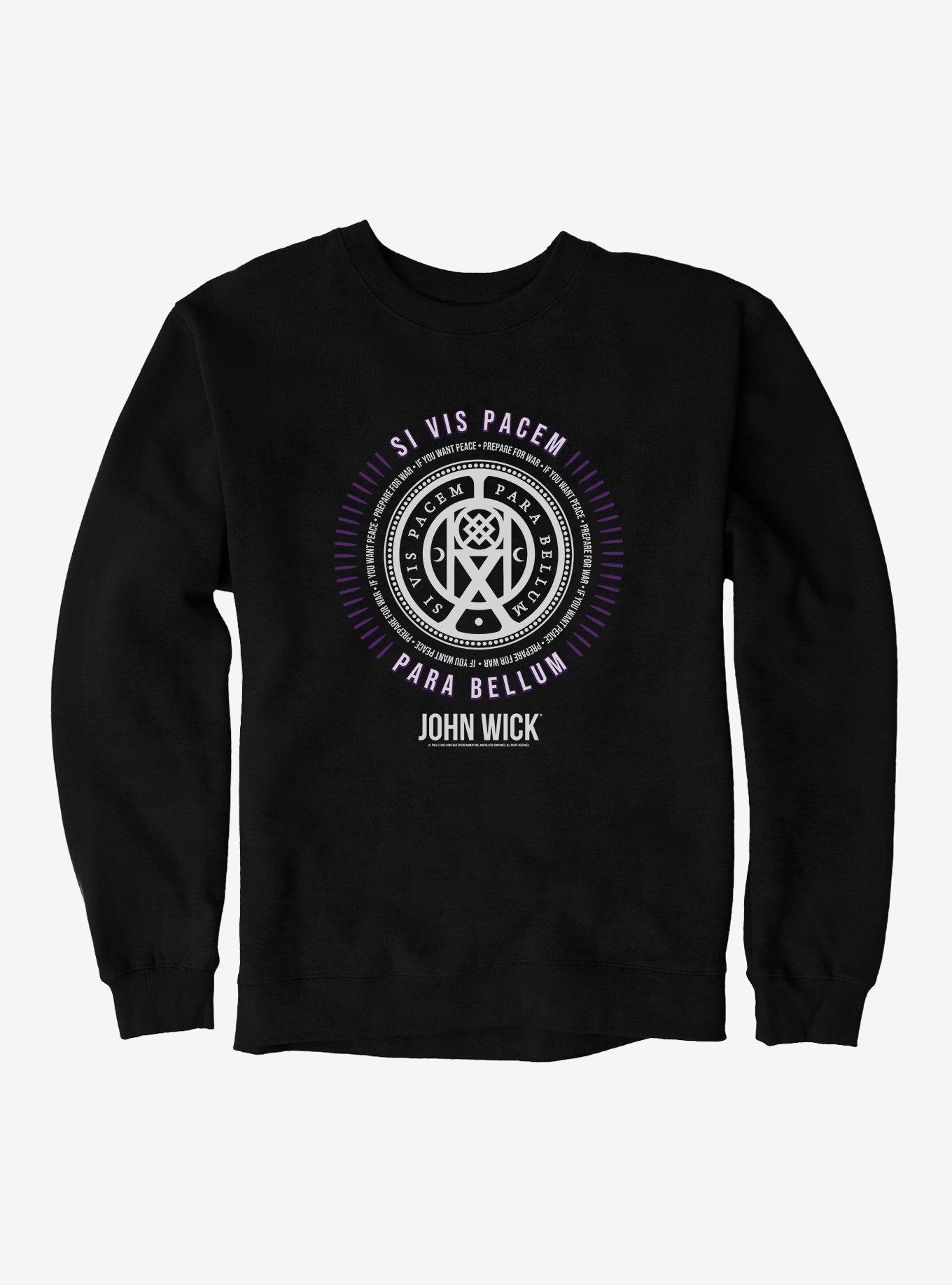 John Wick Si Vis Pacem Para Bellum Sweatshirt