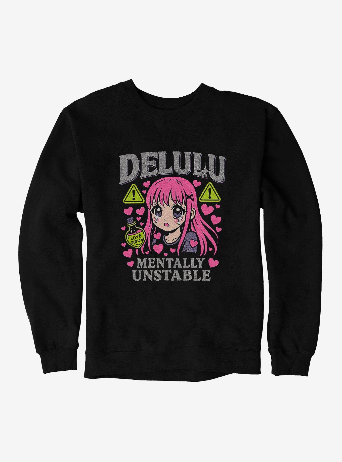 Mentally Unstable Delulu Sweatshirt, BLACK, hi-res