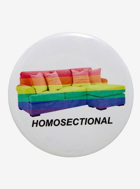 Homosectional Couch 3 Inch Button By Got Funny | Hot Topic