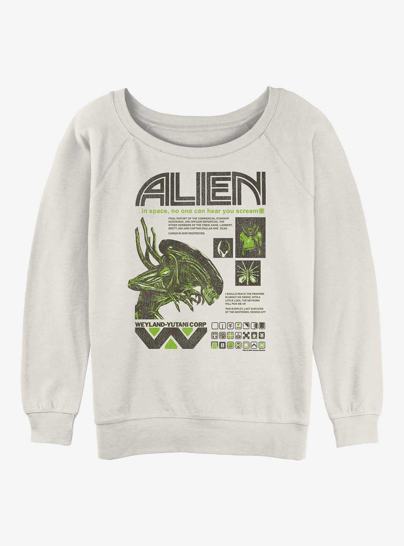 Alien Quotes Girls Slouchy Sweatshirt