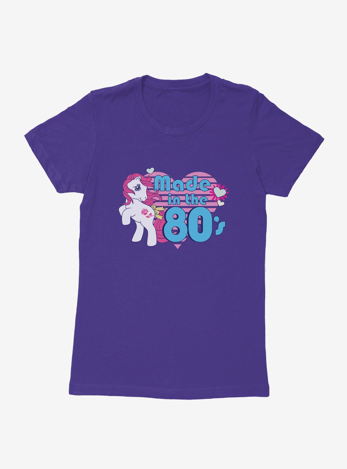 My Little Pony Made In The 80s Womens T-Shirt