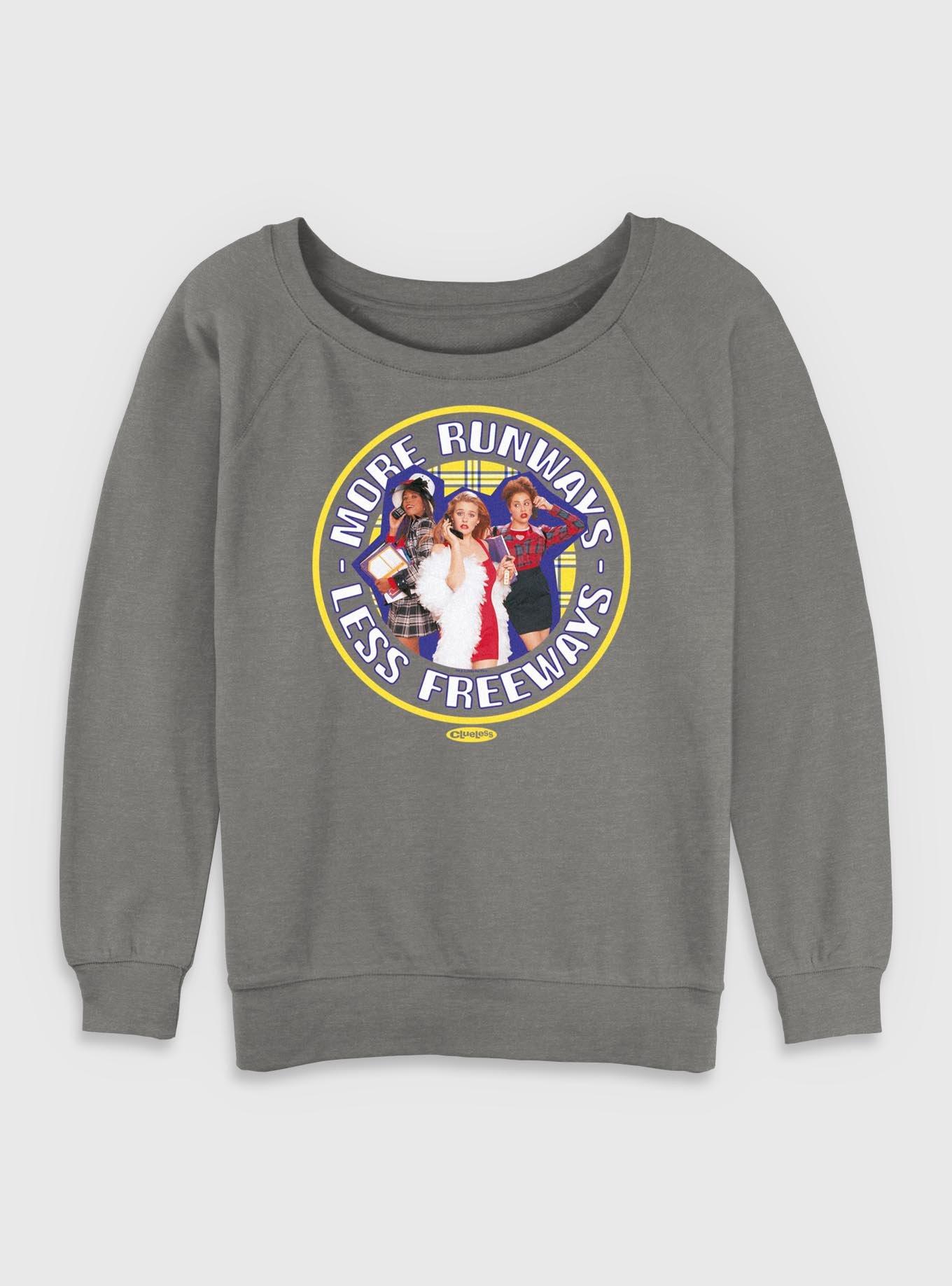 Clueless More Runways Less Freeways Womens Slouchy Sweatshirt, GRAY HTR, hi-res