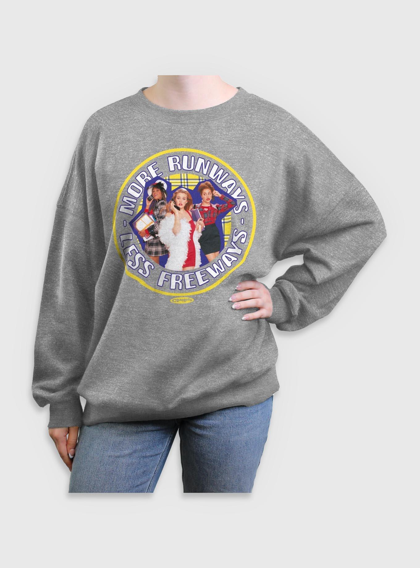 Clueless More Runways Less Freeways Womens Oversized Sweatshirt, , hi-res