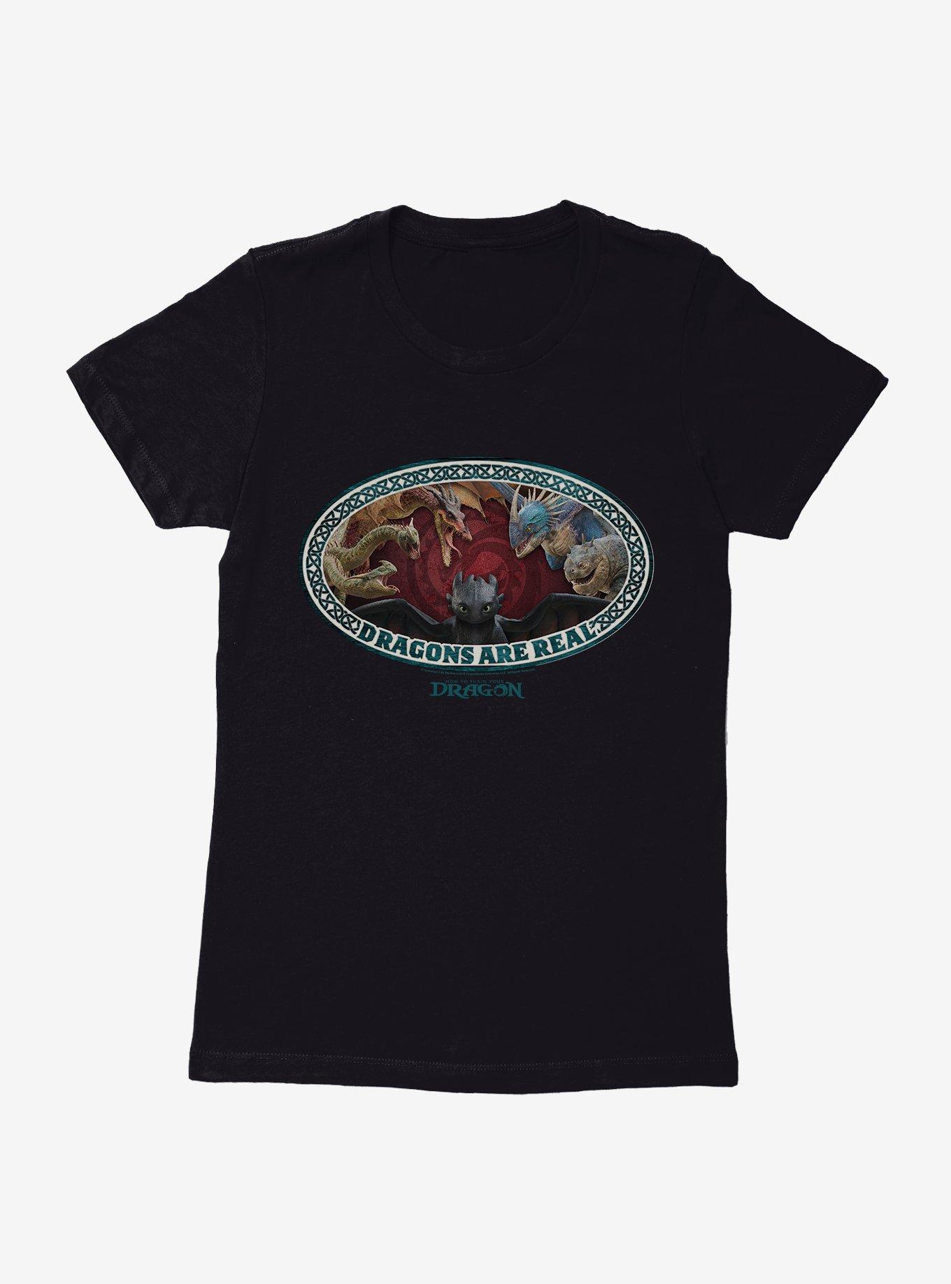 How To Train Your Dragon Dragons Are Real Womens T-Shirt, , hi-res