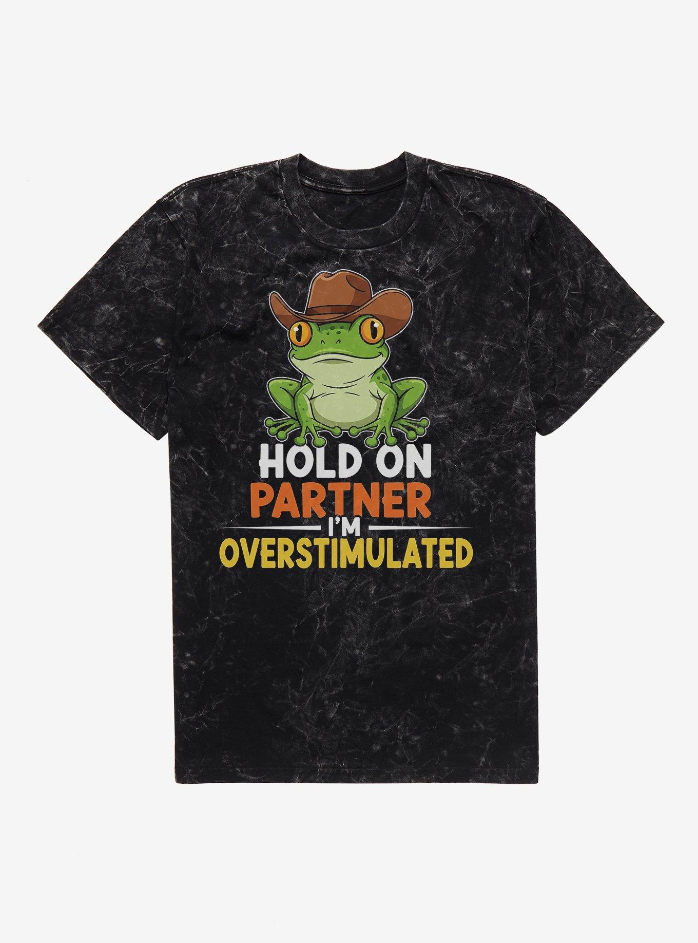 Hold On Partner I'm Overstimulated Mineral Wash T-Shirt, BLACK MINERAL WASH, hi-res