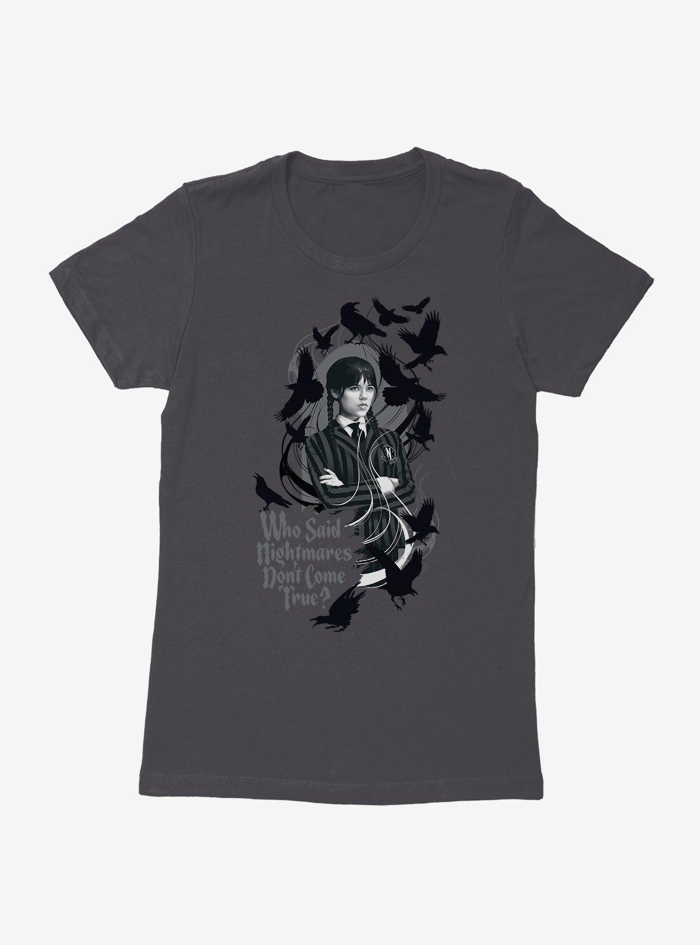 Wednesday Who Said Nightmares Don't Come True Womens T-Shirt, , hi-res