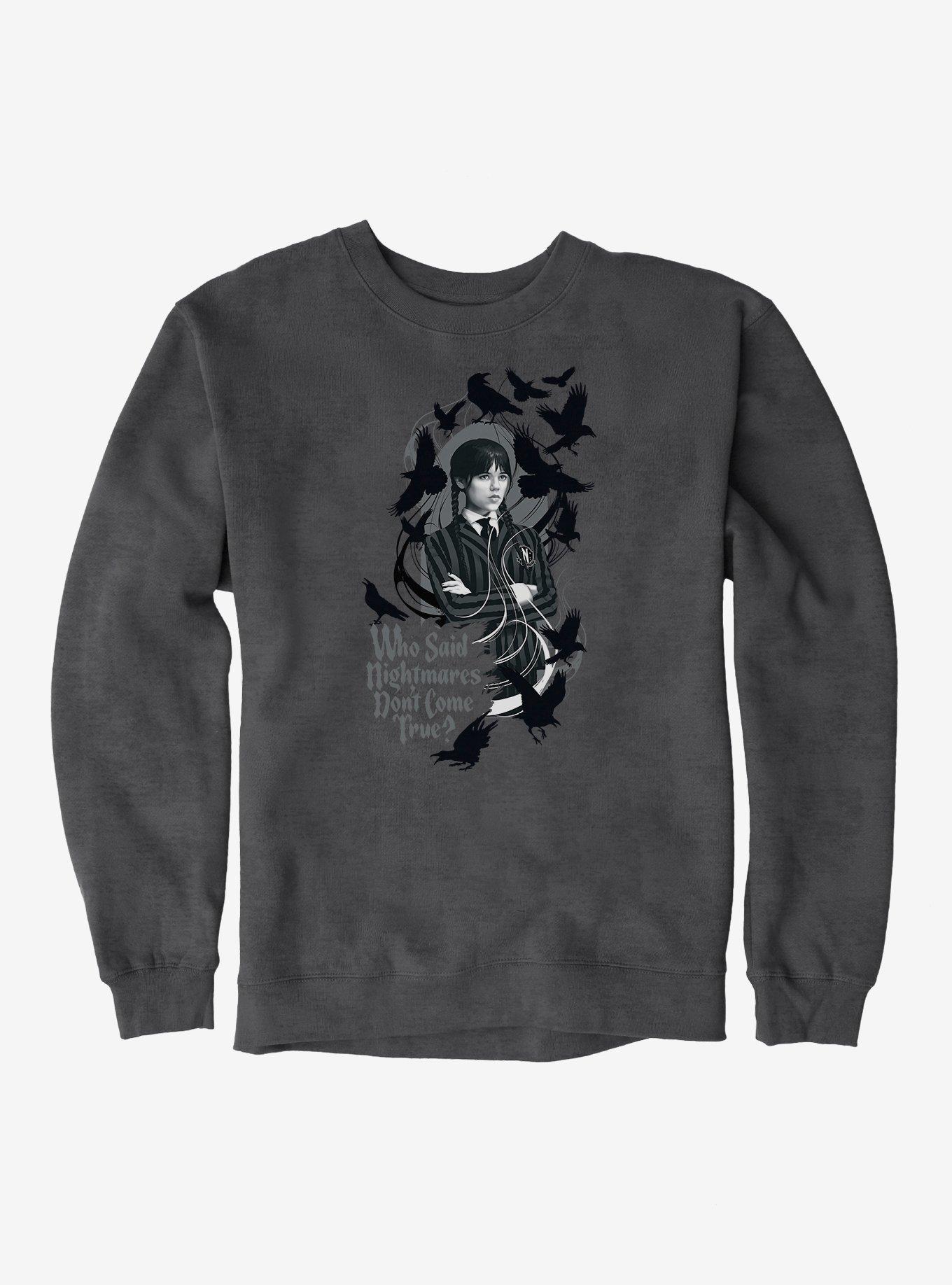 Wednesday Who Said Nightmares Don't Come True Sweatshirt, , hi-res