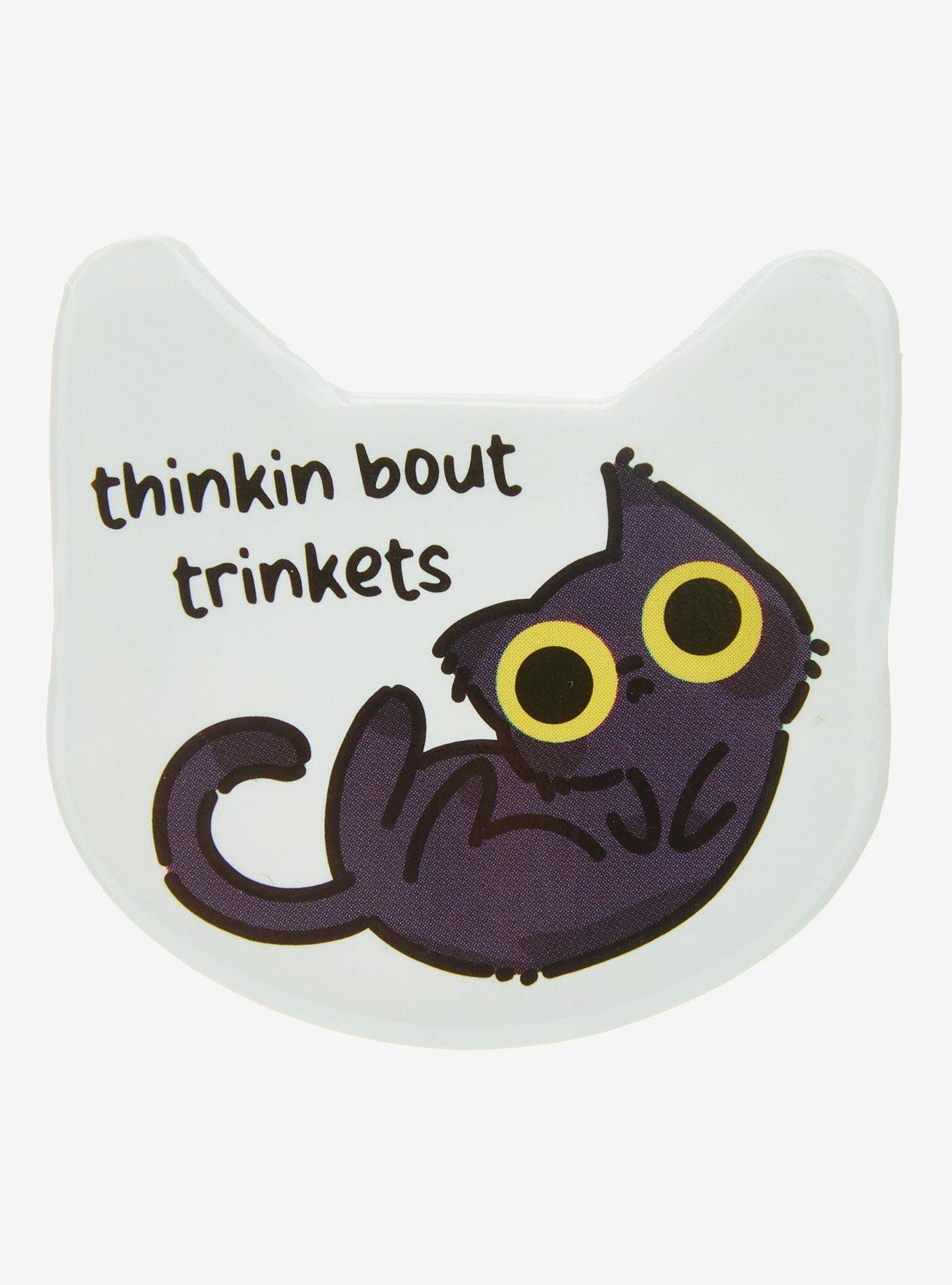 Cat Thinkin Bout Trinkets Button Pin