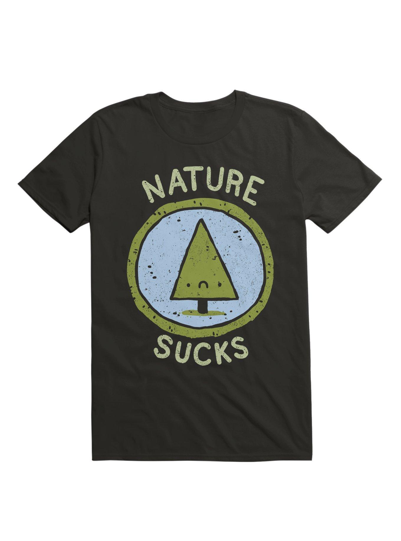 Nature Sucks T-Shirt, , hi-res
