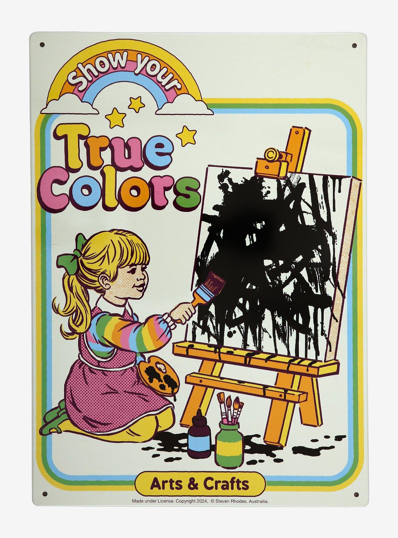 Steven Rhodes Show Your True Colors Metal Sign, , hi-res