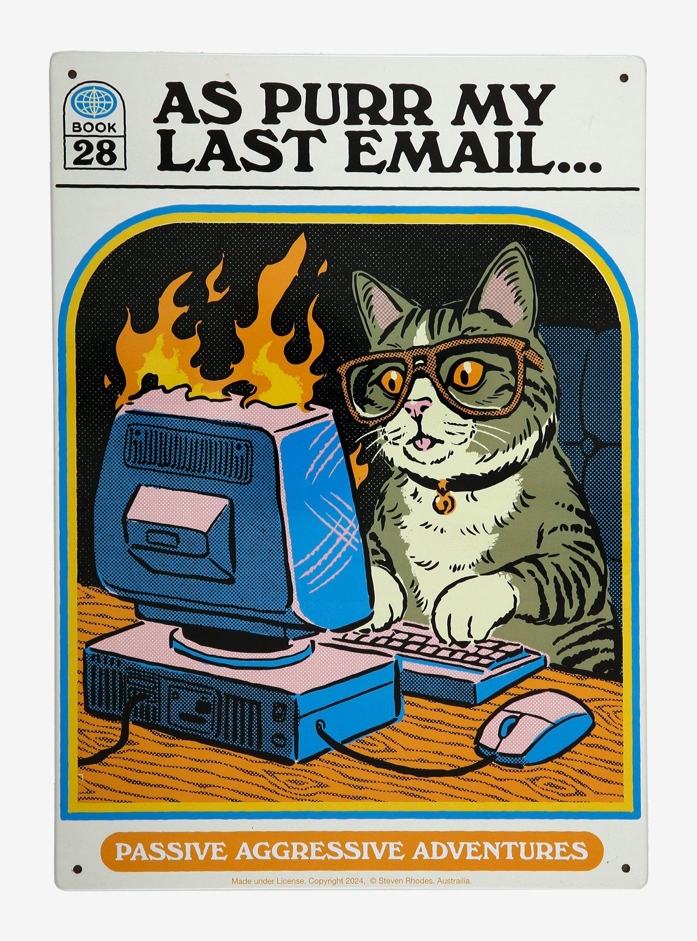 Steven Rhodes Purr My Last Email Metal Sign, , hi-res
