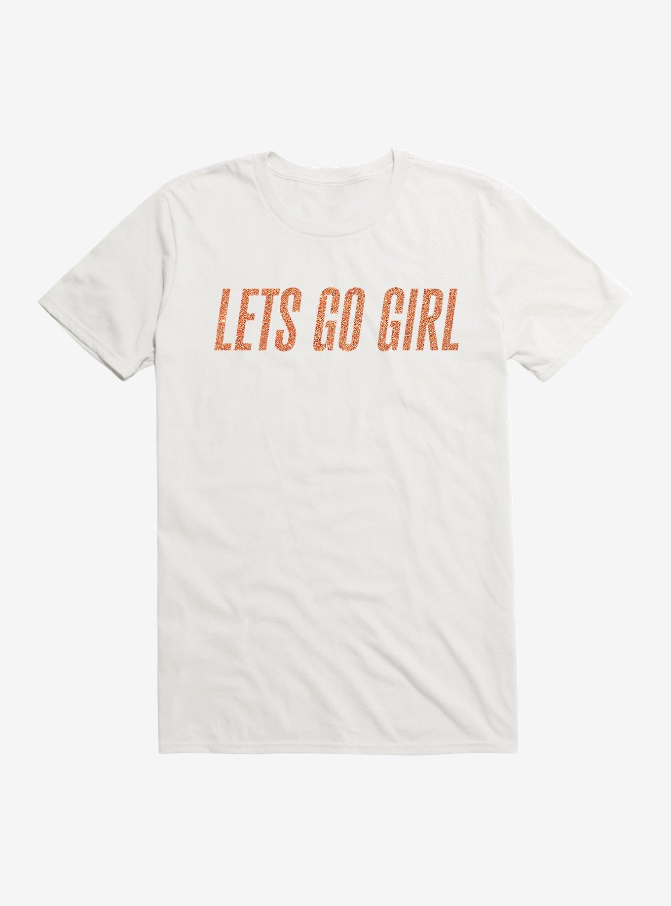 Lets Go Girl T-Shirt, , hi-res