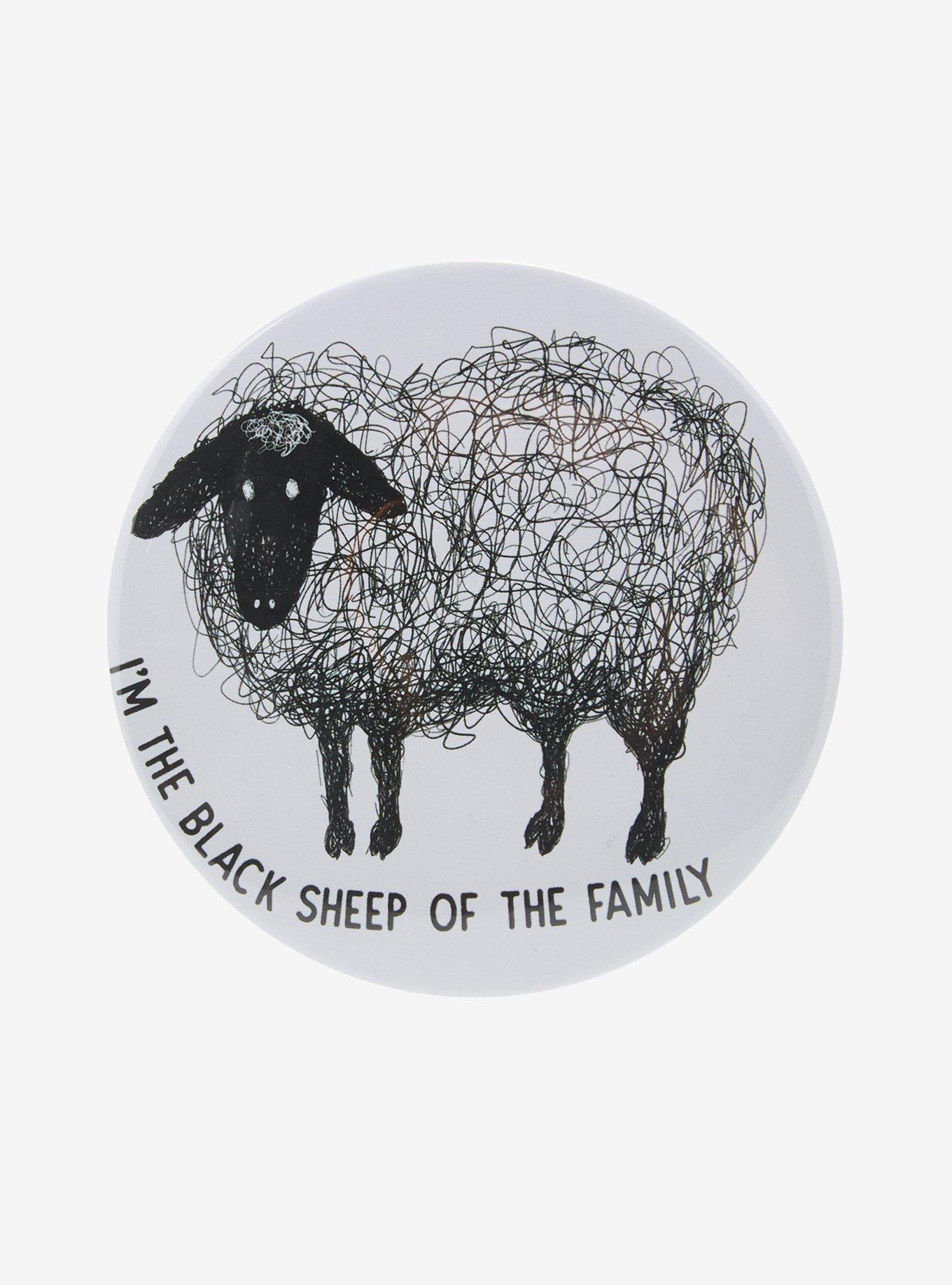 Black Sheep Of The Family 3 Inch Button, , hi-res