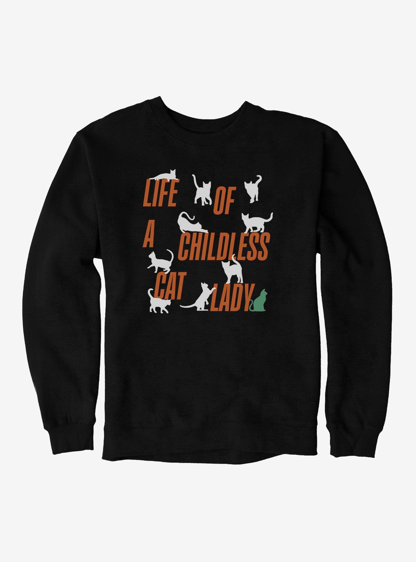Life Of A Childless Cat Lady Sweatshirt, BLACK, hi-res