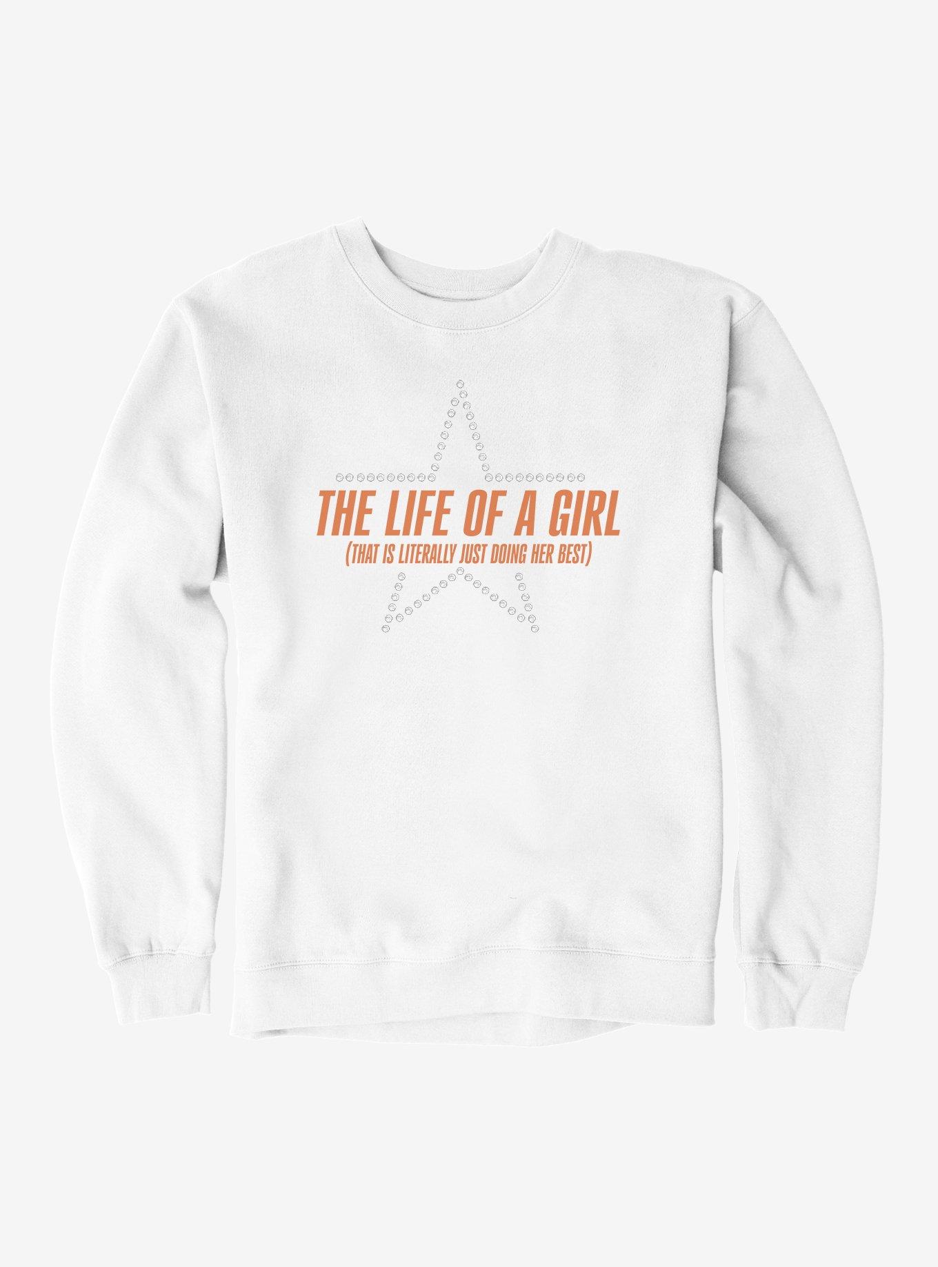 The Life Of A Girl Sweatshirt, , hi-res