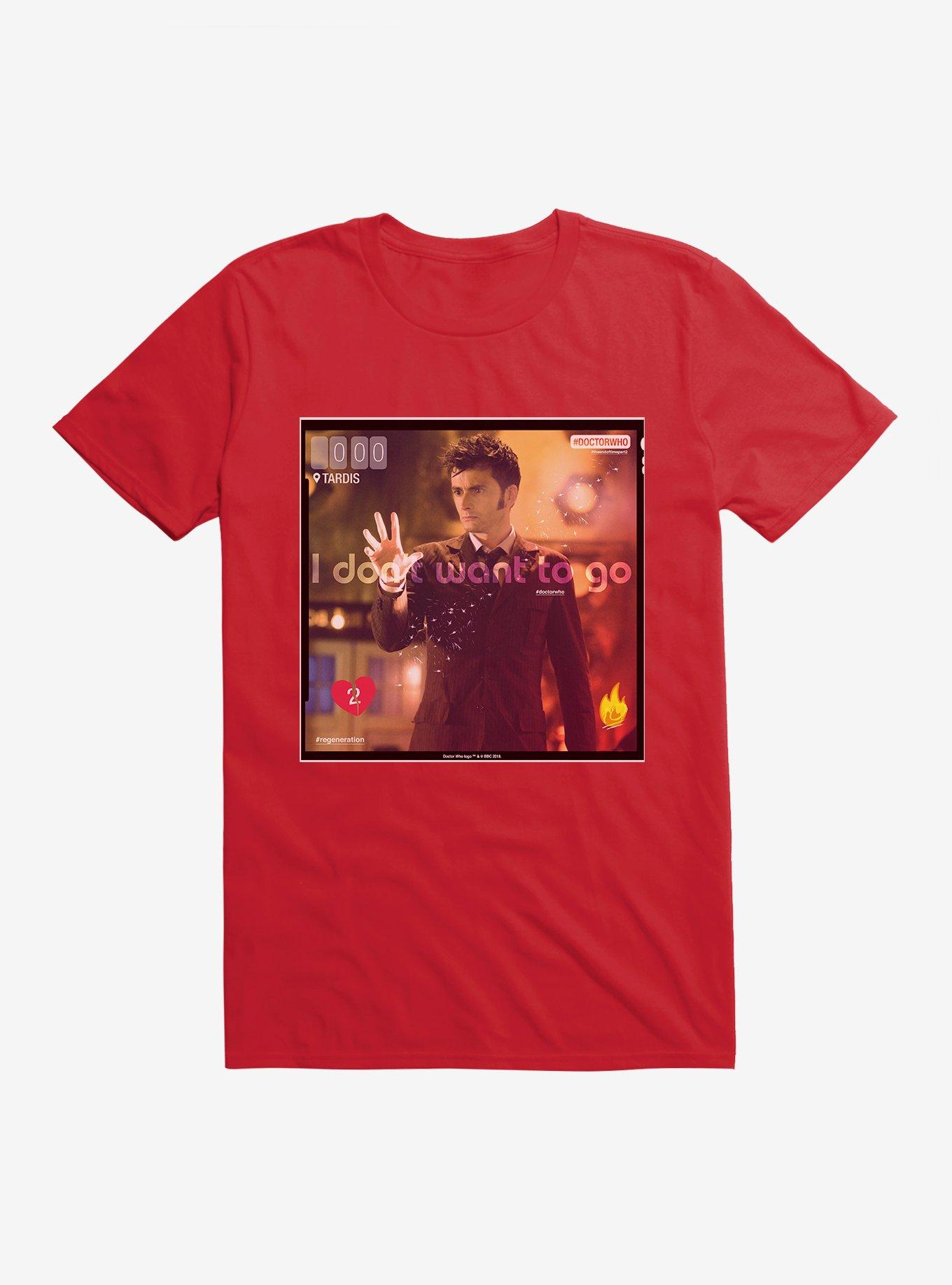 Doctor Who The Tenth Doctor I Don't Want To Go T-Shirt