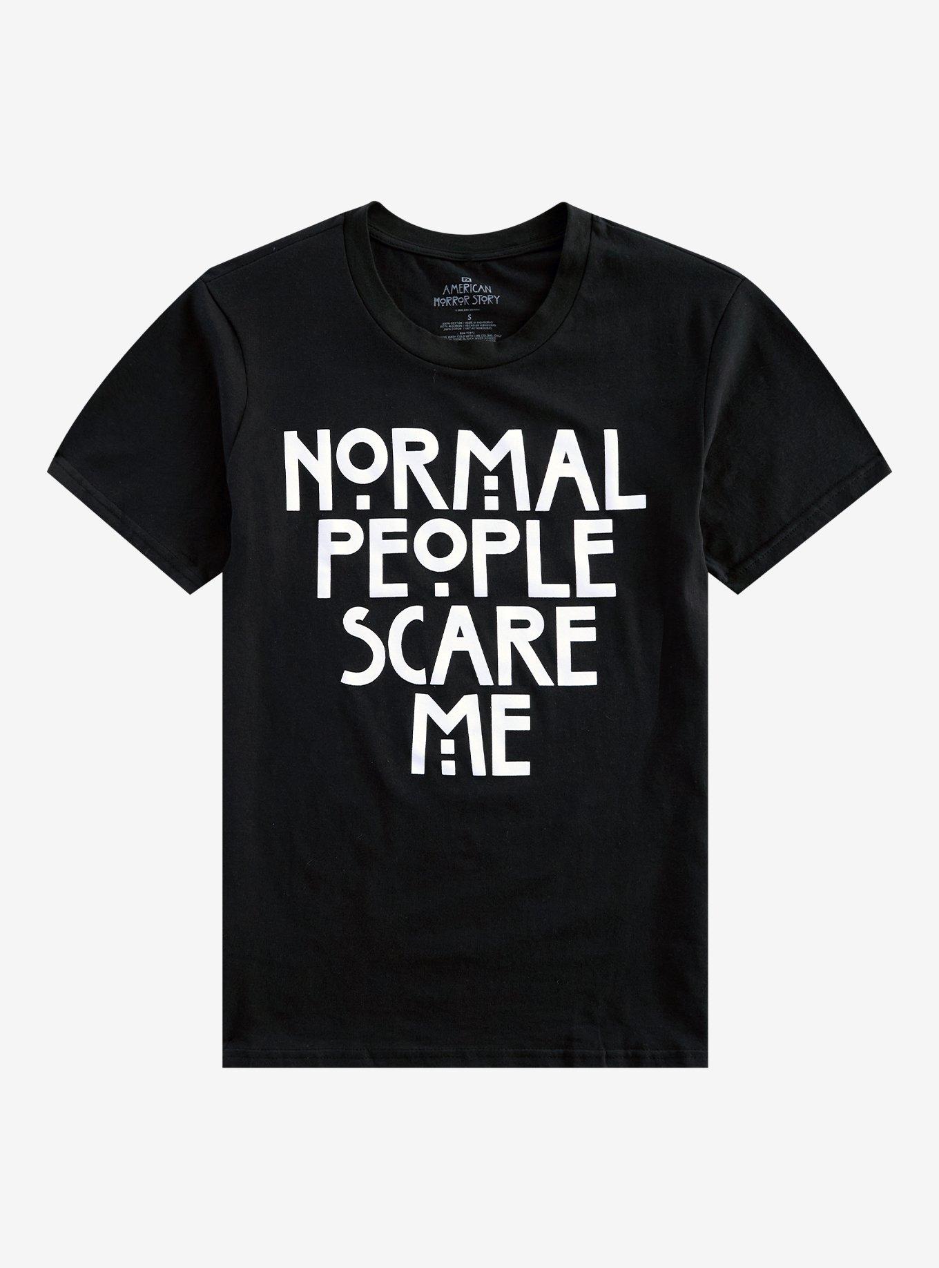 American Horror Story Normal People Scare Me T-Shirt