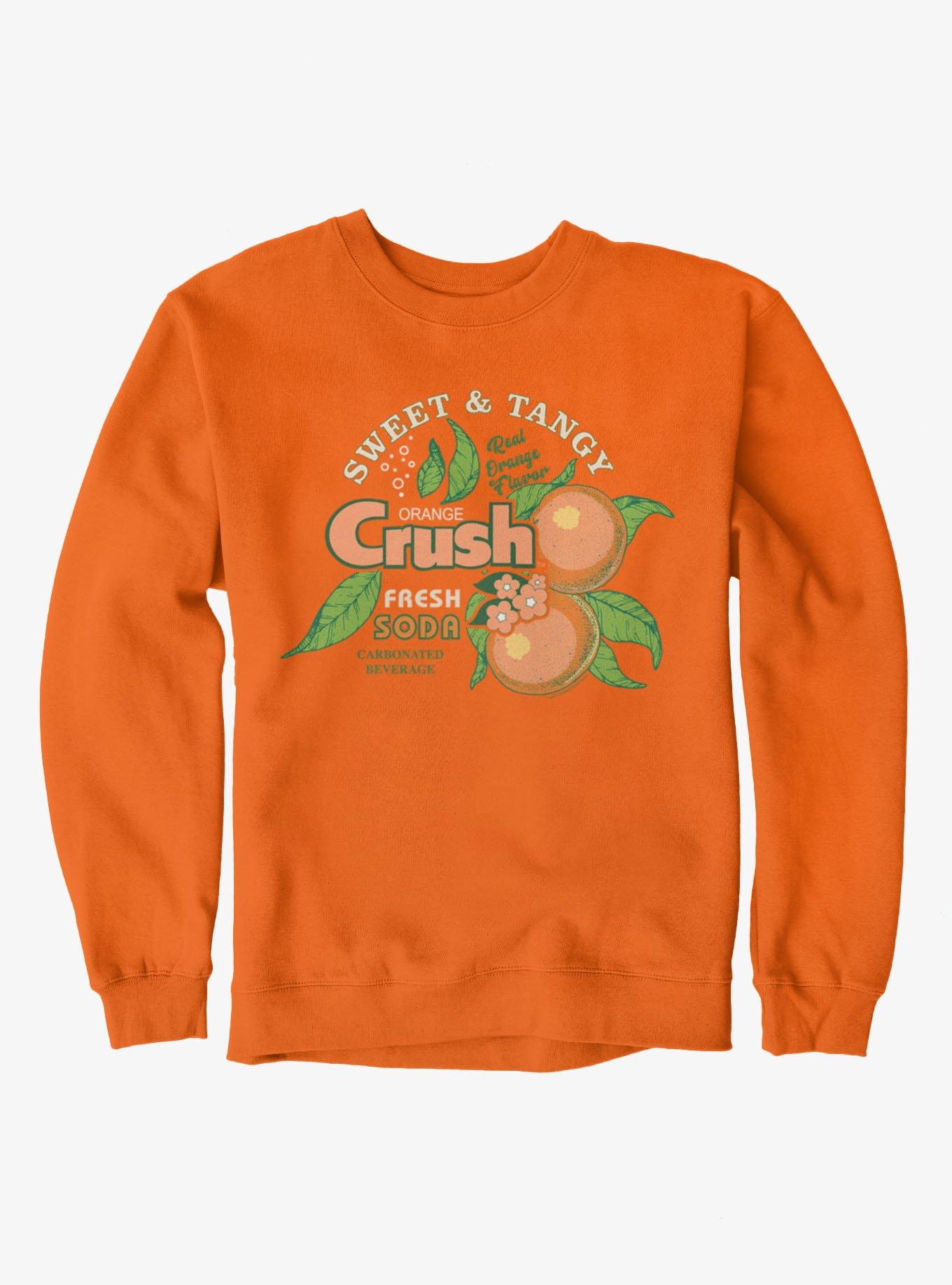 Orange Crush Sweet & Tangy That Thirst Sweatshirt Hot Topic Exclusive