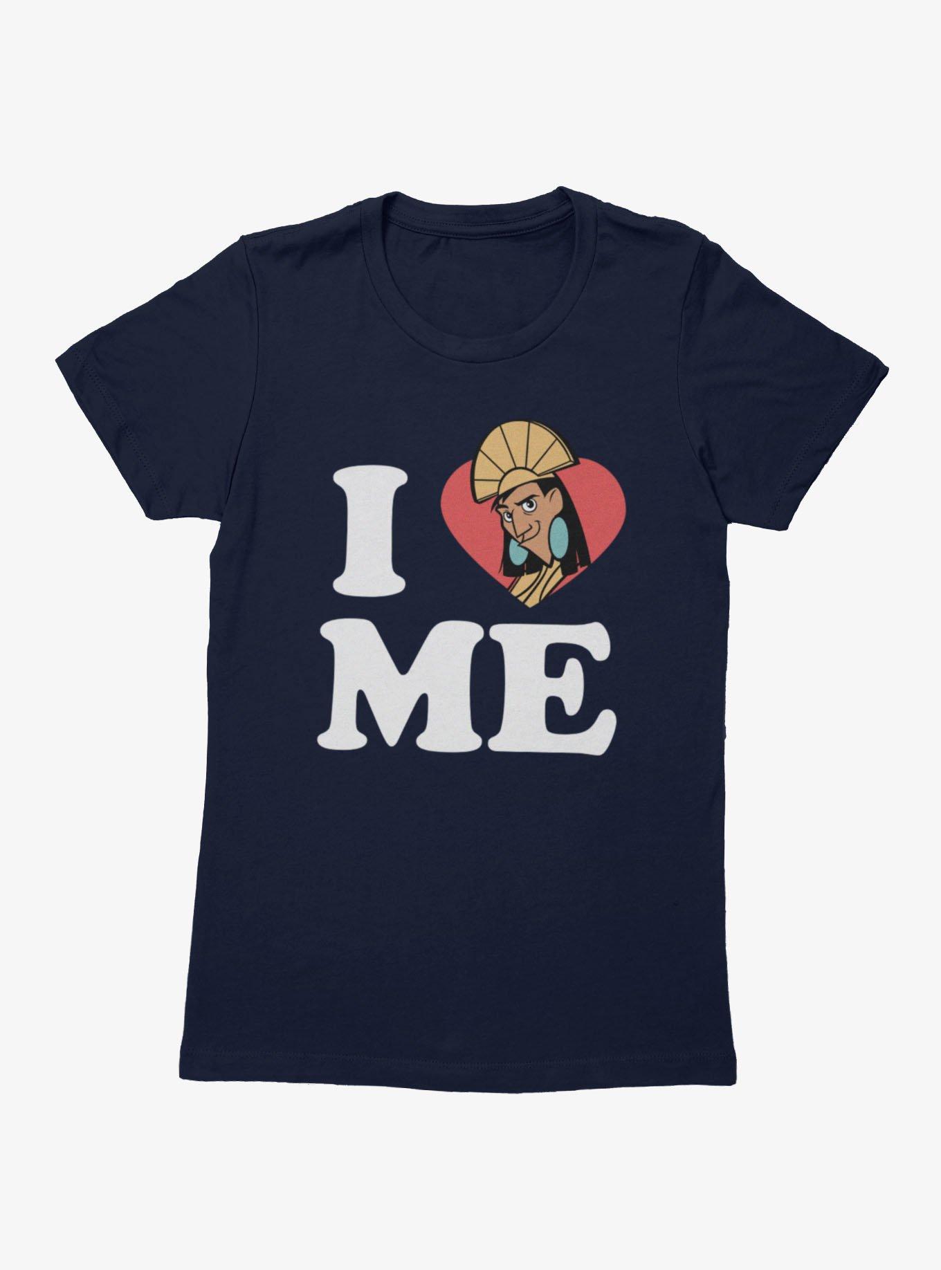 Emperor New Groove Kuzco I Love Me Womens T-Shirt