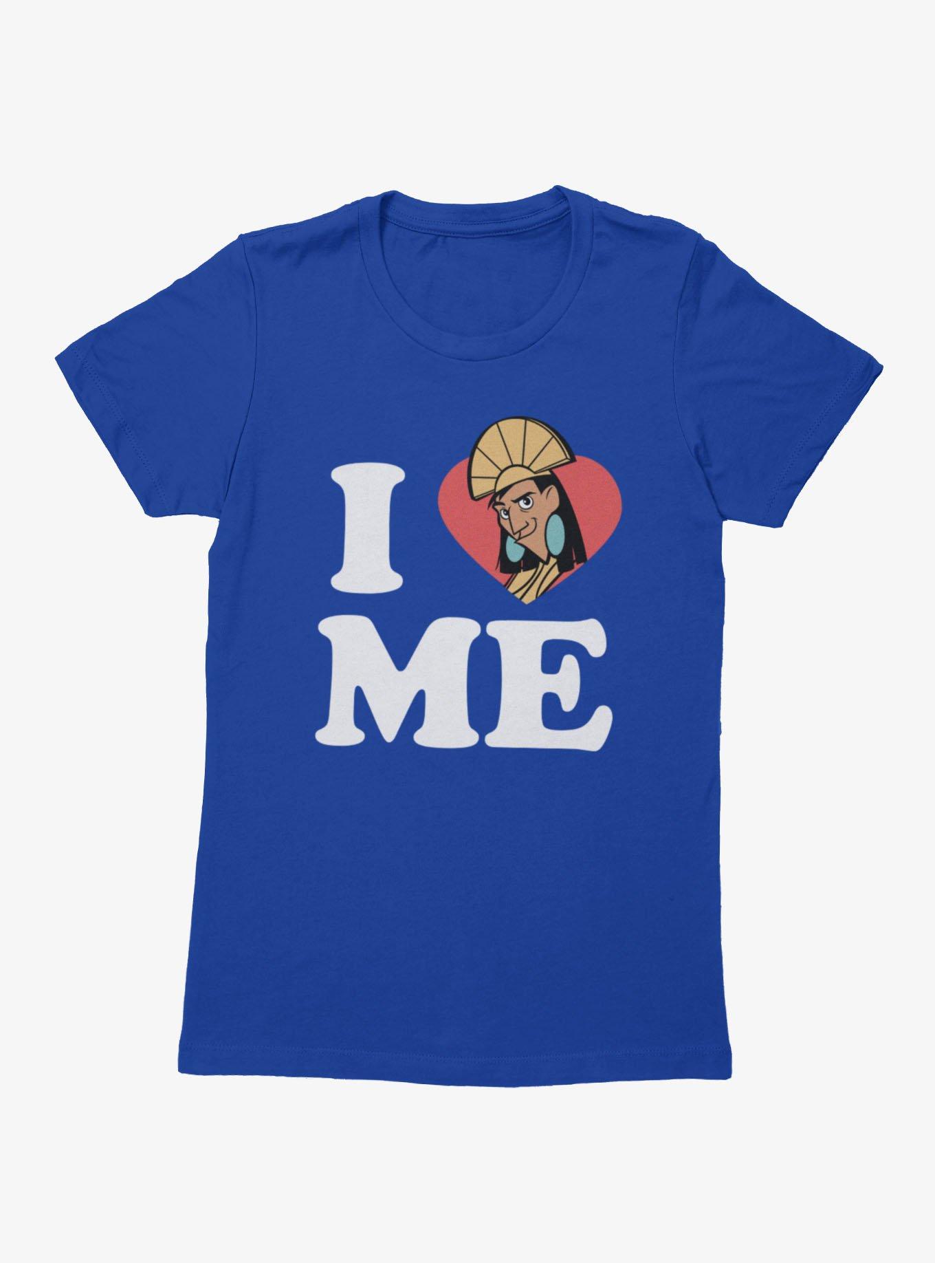 Emperor New Groove Kuzco I Love Me Womens T-Shirt