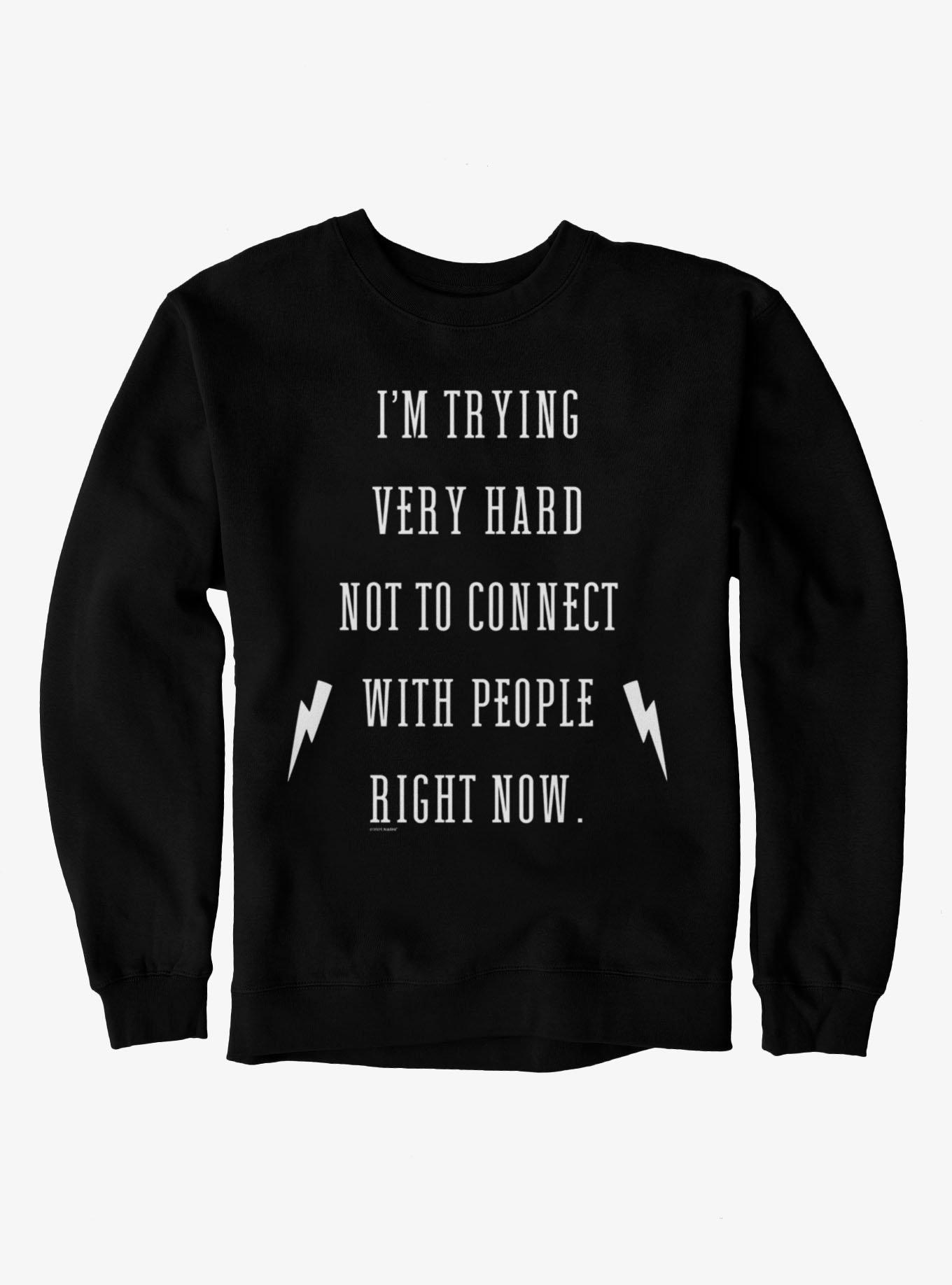Schitt's Creek Trying Not To Connect Crew Sweatshirt, , hi-res view 1