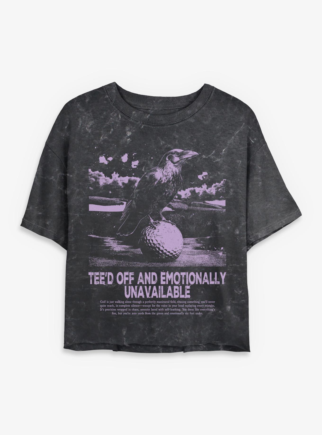 Tee'd Off And Emotionally Unavailable Mineral Wash Girls Crop T